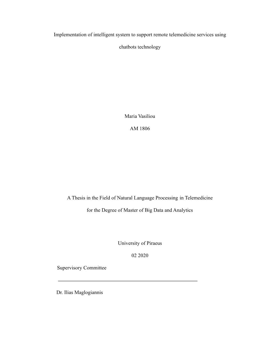 Implementation of Intelligent System to Support Remote Telemedicine Services Using