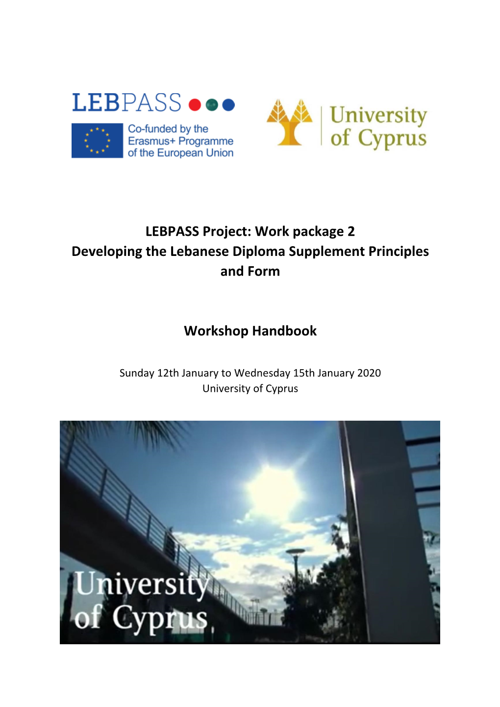 LEBPASS Project: Work Package 2 Developing the Lebanese Diploma Supplement Principles and Form