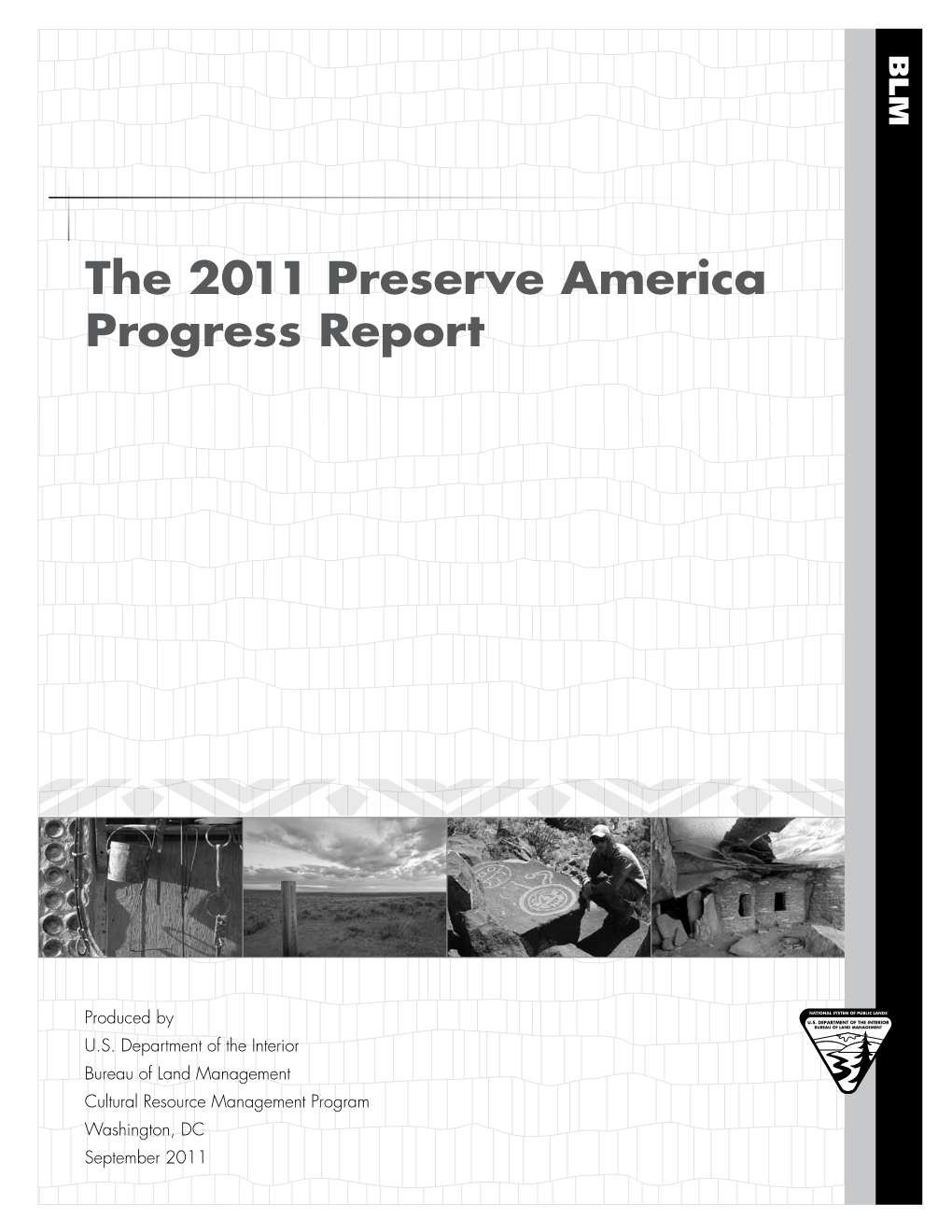 The 2011 Preserve America Progress Report