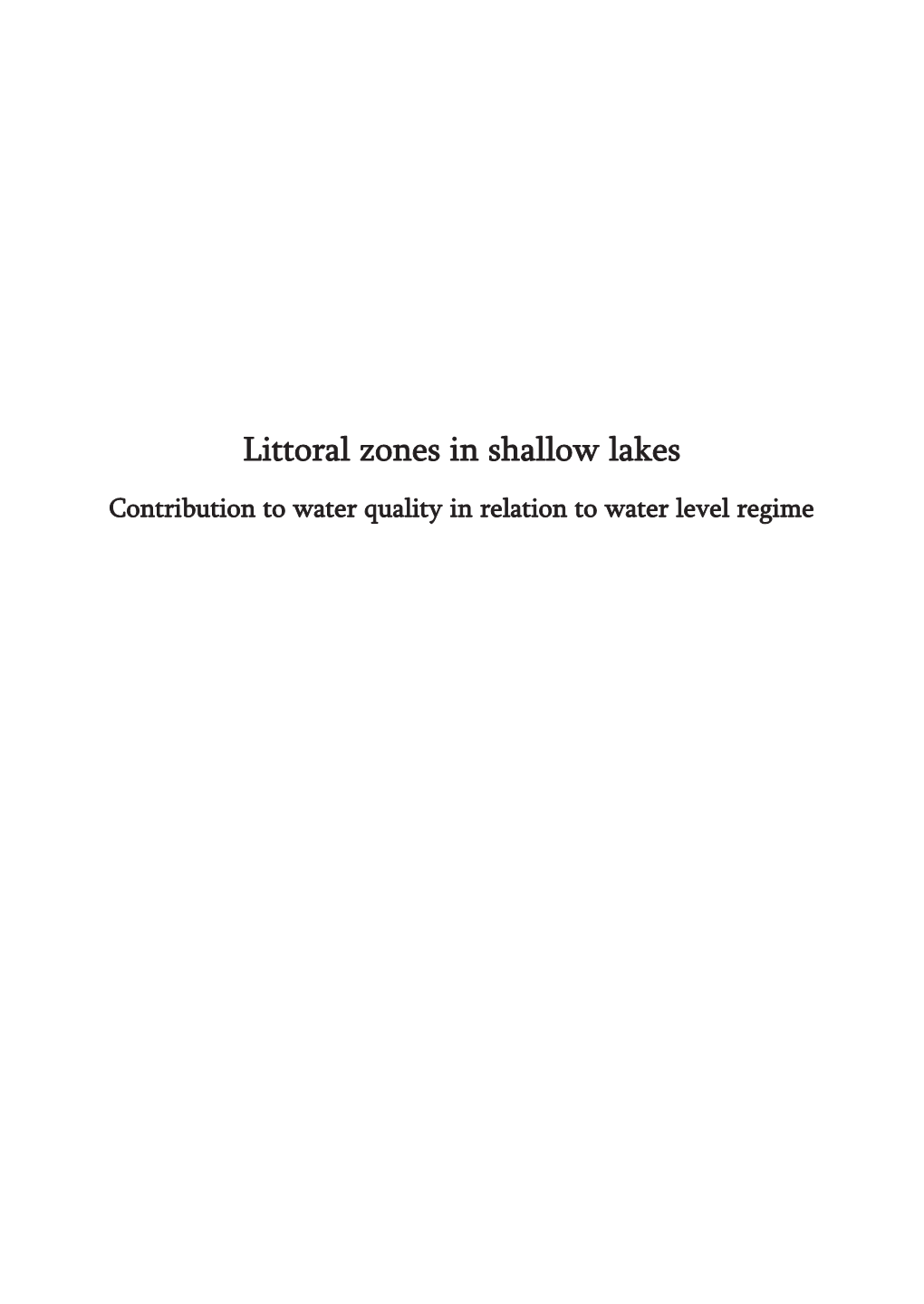 Littoral Zones in Shallow Lakes