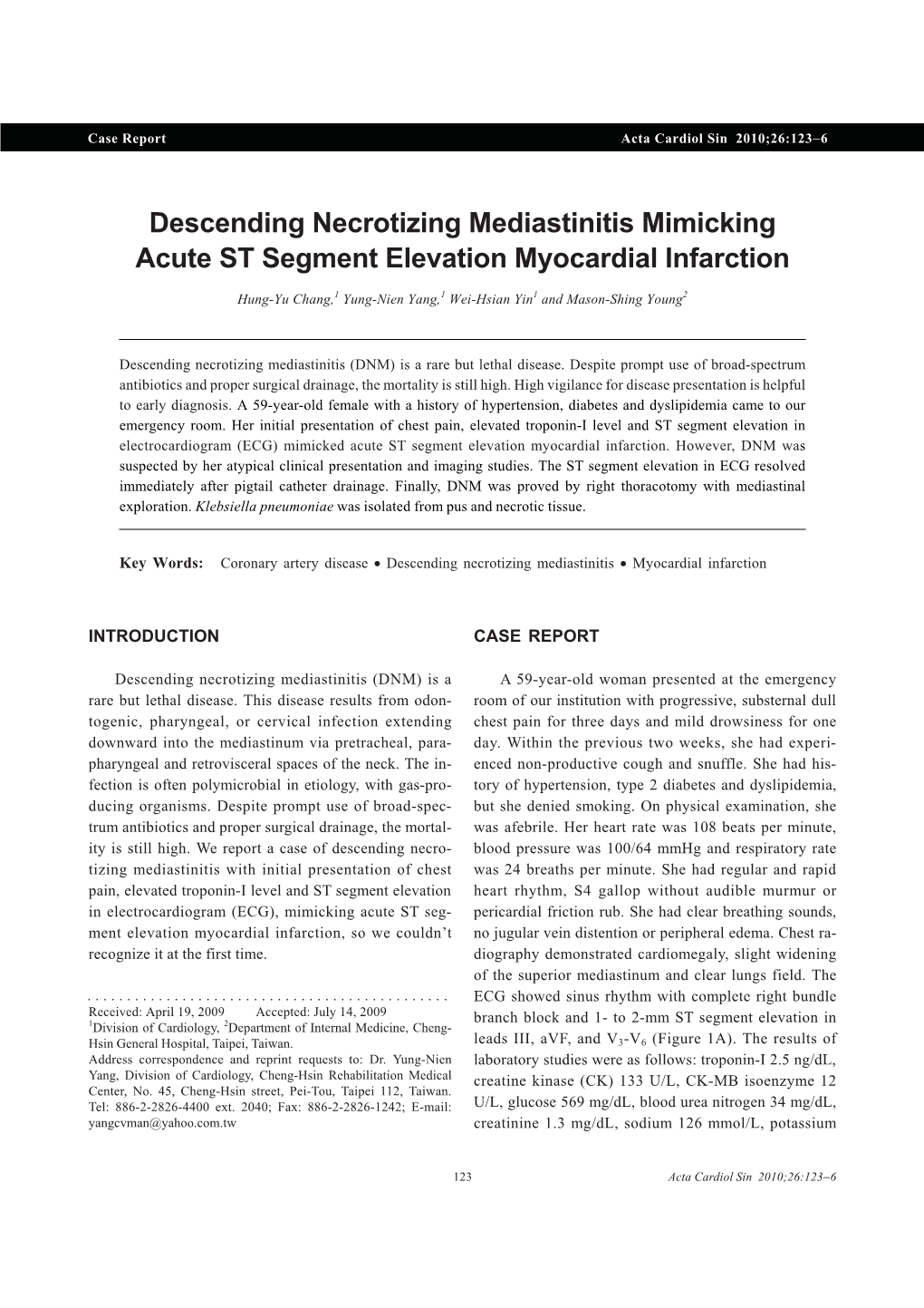 Descending Necrotizing Mediastinitis Mimicking Acute ST Segment Elevation Myocardial Infarction