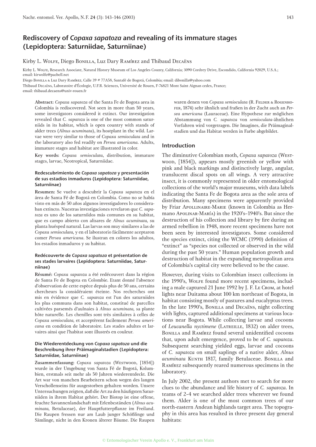 Rediscovery of Copaxa Sapatoza and Revealing of Its Immature Stages (Lepidoptera: Saturniidae, Saturniinae)