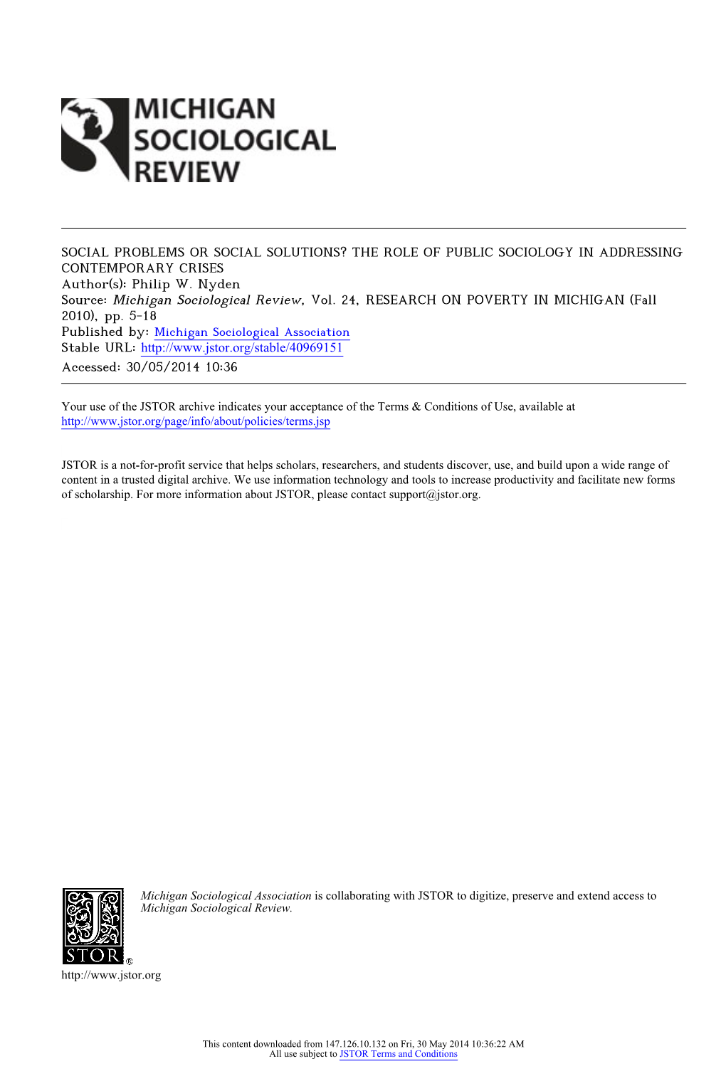 SOCIAL PROBLEMS OR SOCIAL SOLUTIONS? the ROLE of PUBLIC SOCIOLOGY in ADDRESSING CONTEMPORARY CRISES Author(S): Philip W