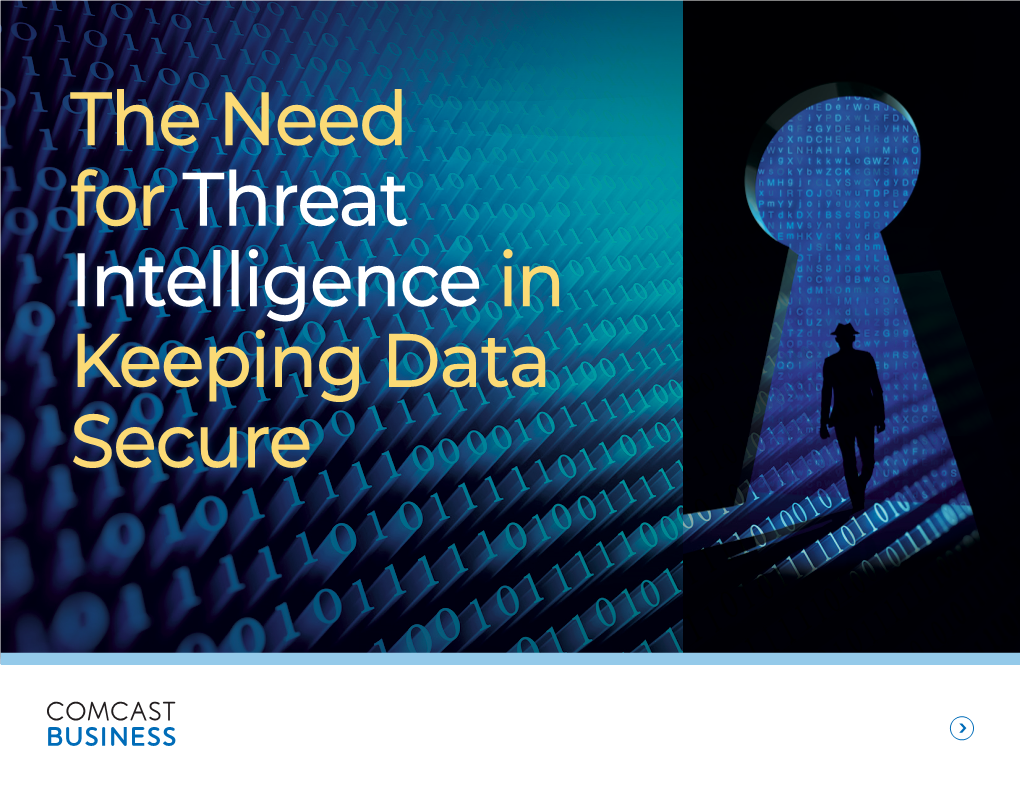 The Need for Threat Intelligence in Keeping Data Secure