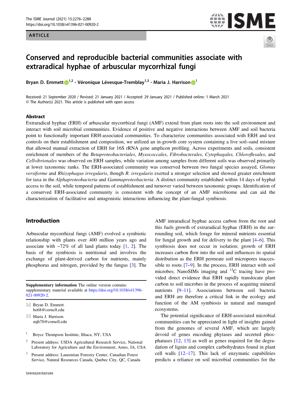 Conserved and Reproducible Bacterial Communities Associate with Extraradical Hyphae of Arbuscular Mycorrhizal Fungi