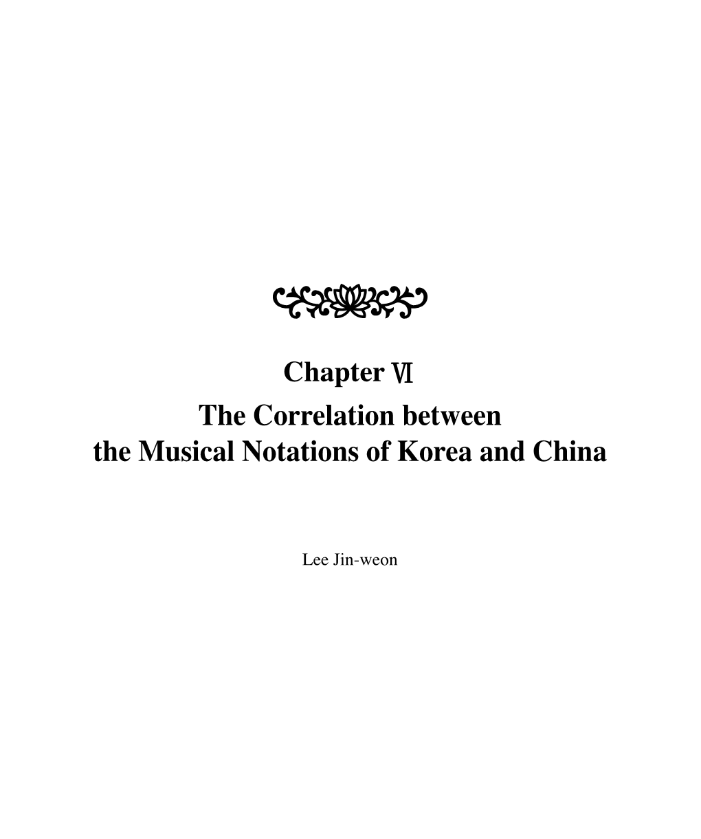 The Correlation Between the Musical Notations of Korea and China
