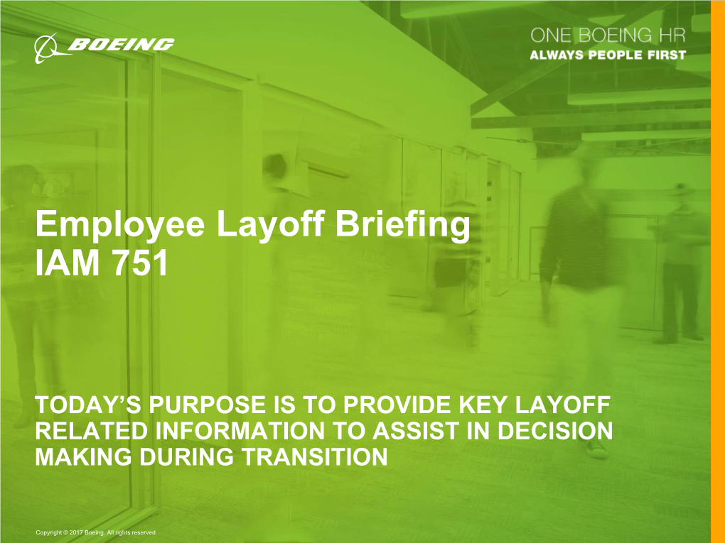 Employee Layoff Briefing IAM 751