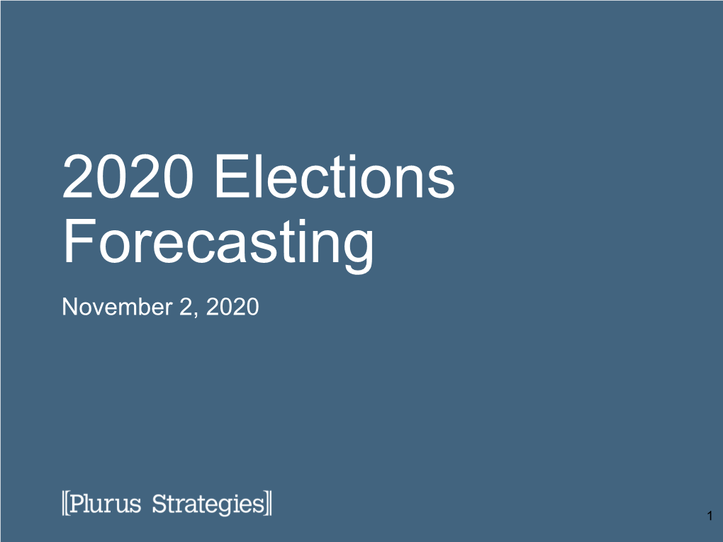 2020 Elections Forecasting November 2, 2020