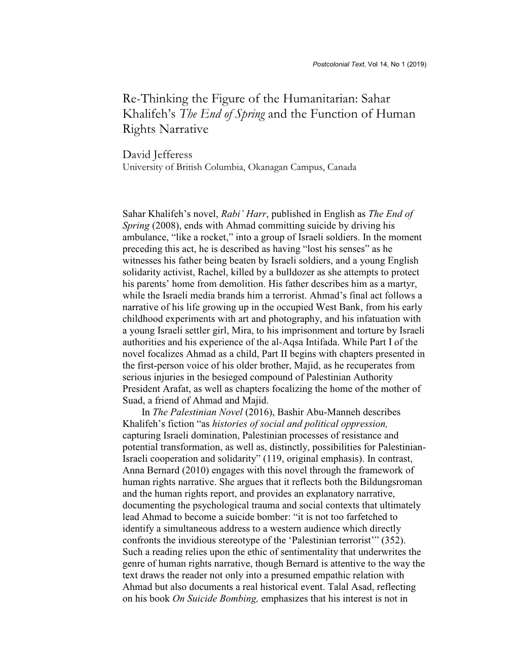 Re-Thinking the Figure of the Humanitarian: Sahar Khalifeh's the End of Spring and the Function of Human Rights Narrative