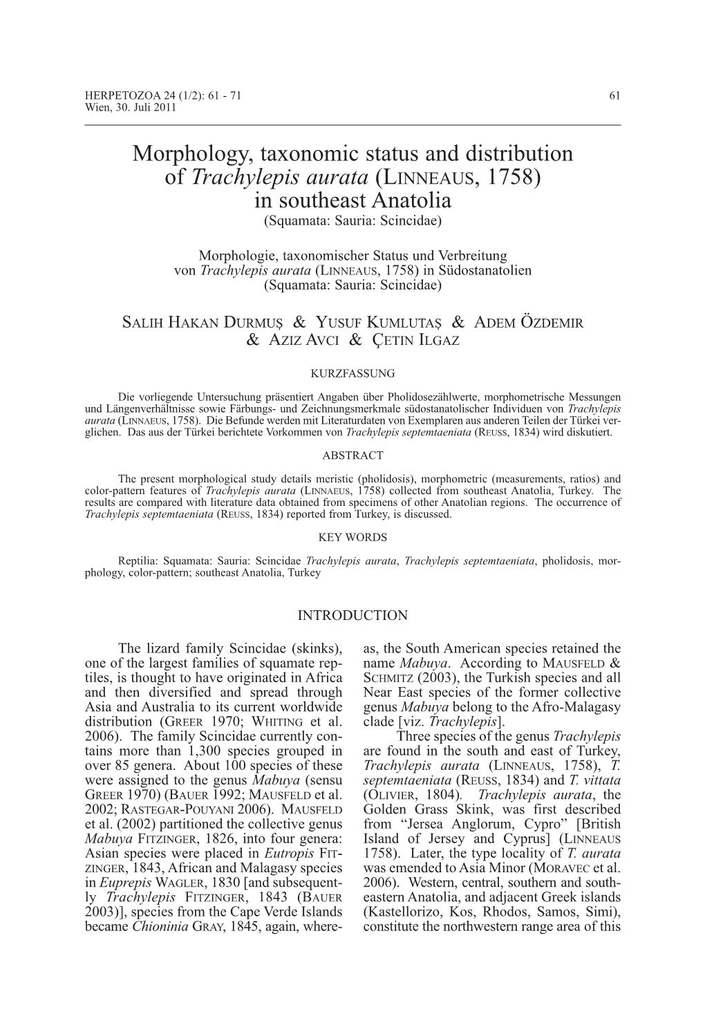 Morphology, Taxonomic Status and Distribution of Trachylepis Aurata (Lınneaus , 1758) in Southeast Anatolia (Squamata: Sauria: Scincidae)