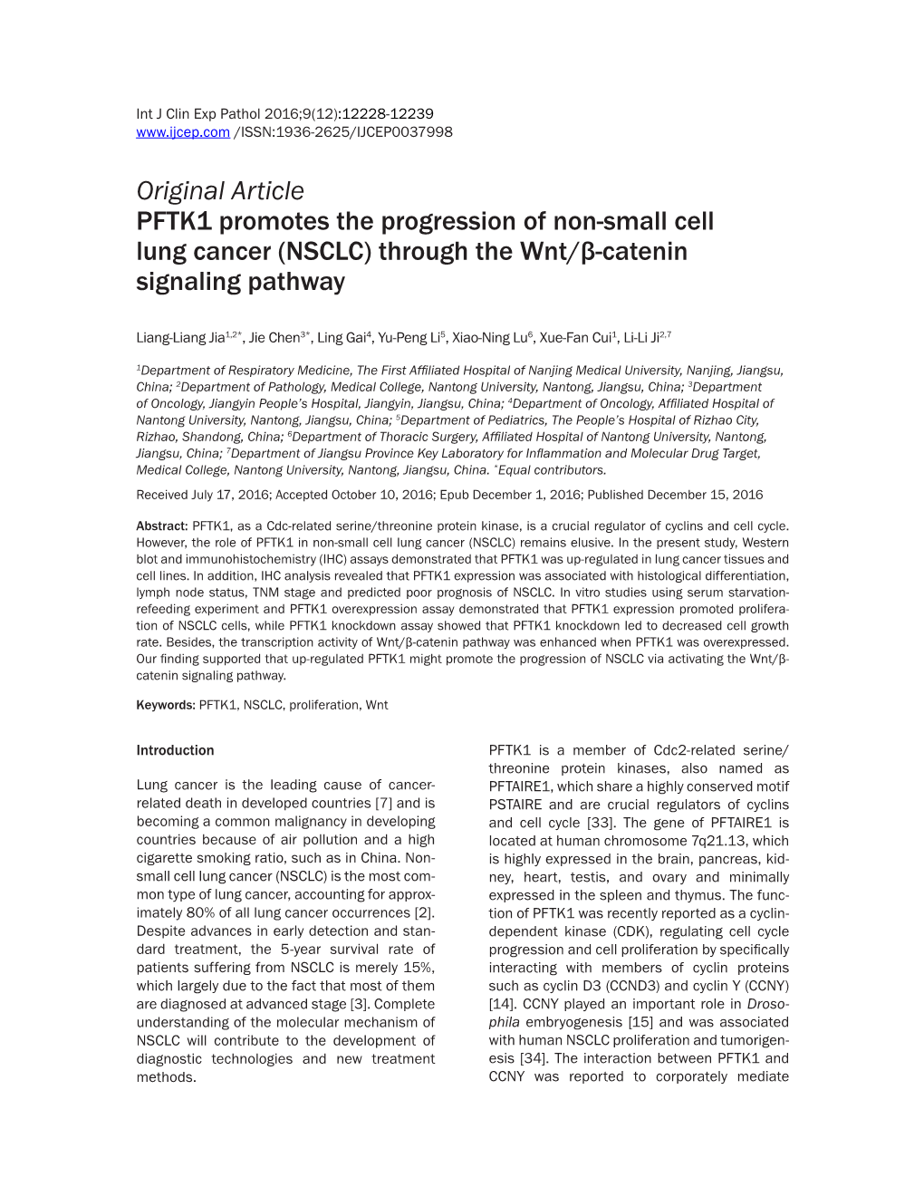 Original Article PFTK1 Promotes the Progression of Non-Small Cell Lung Cancer (NSCLC) Through the Wnt/Β-Catenin Signaling Pathway