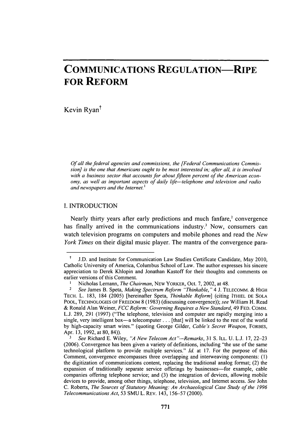 Communications Regulation-Ripe for Reform