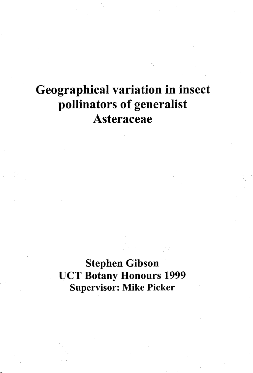 Geographical Variation in Insect Pollinators of Generalist Asteraceae