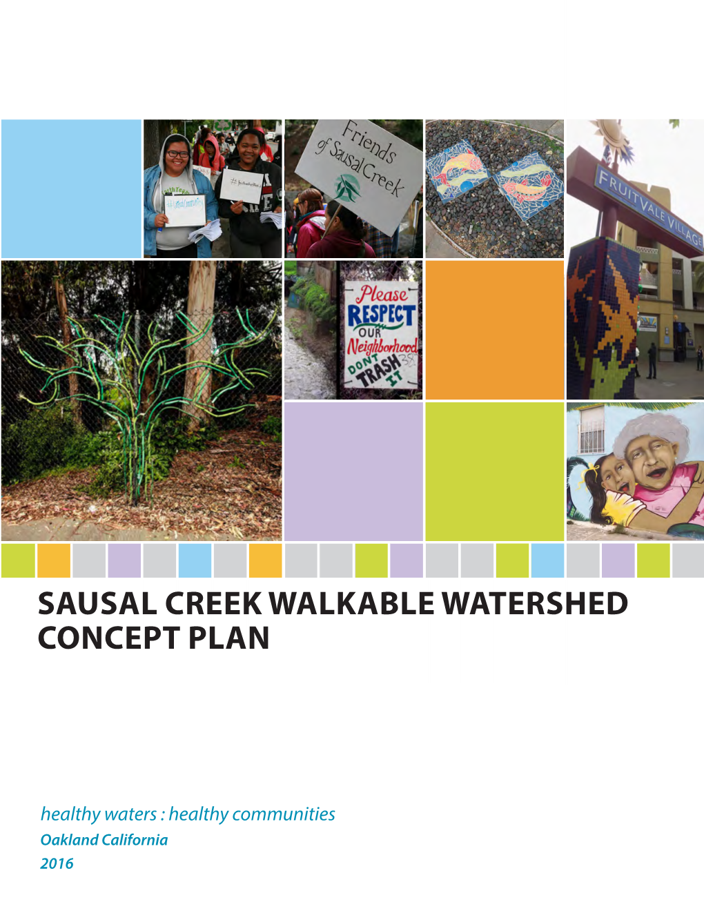 Sausal Creek Walkable Watershed Concept Plan