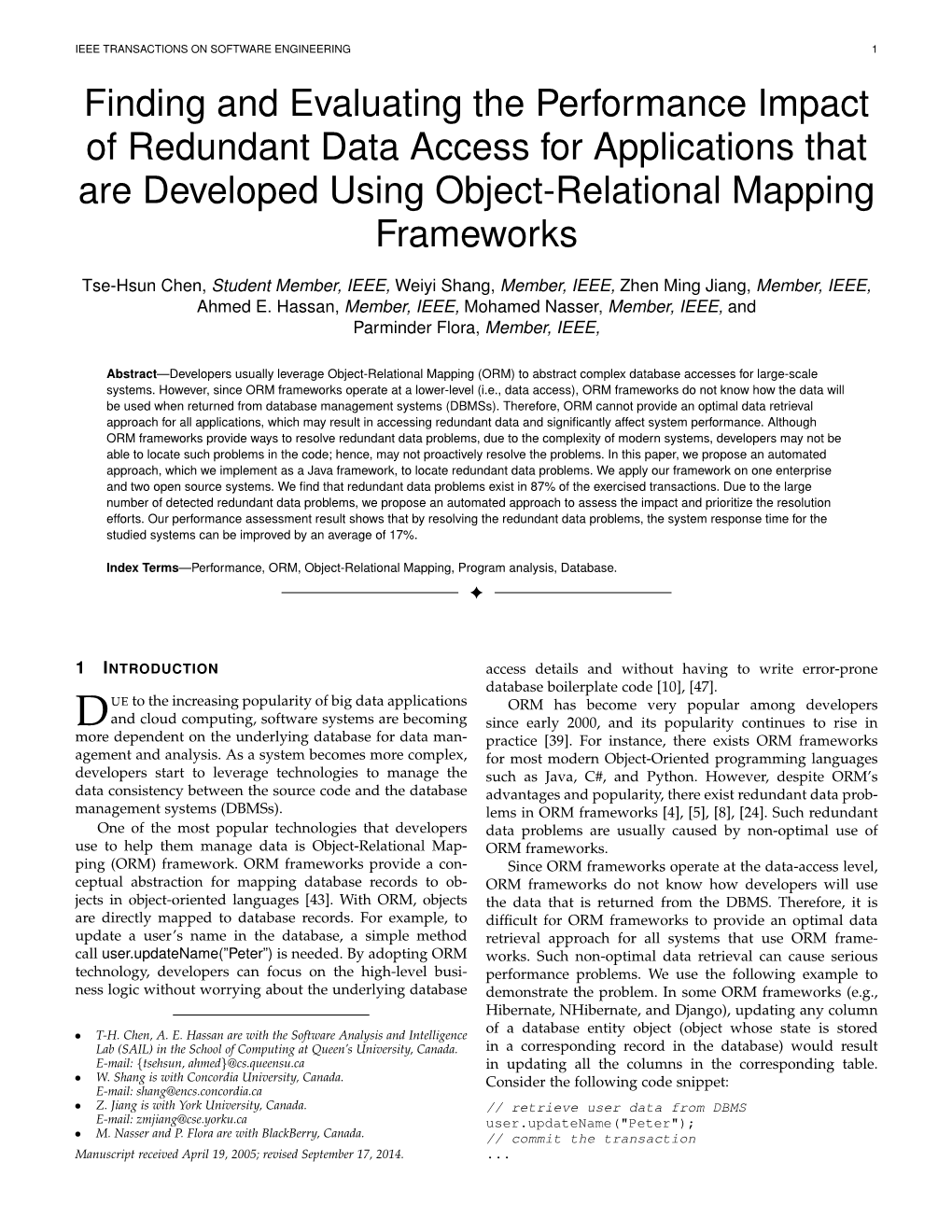 Finding and Evaluating the Performance Impact of Redundant Data Access for Applications That Are Developed Using Object-Relational Mapping Frameworks