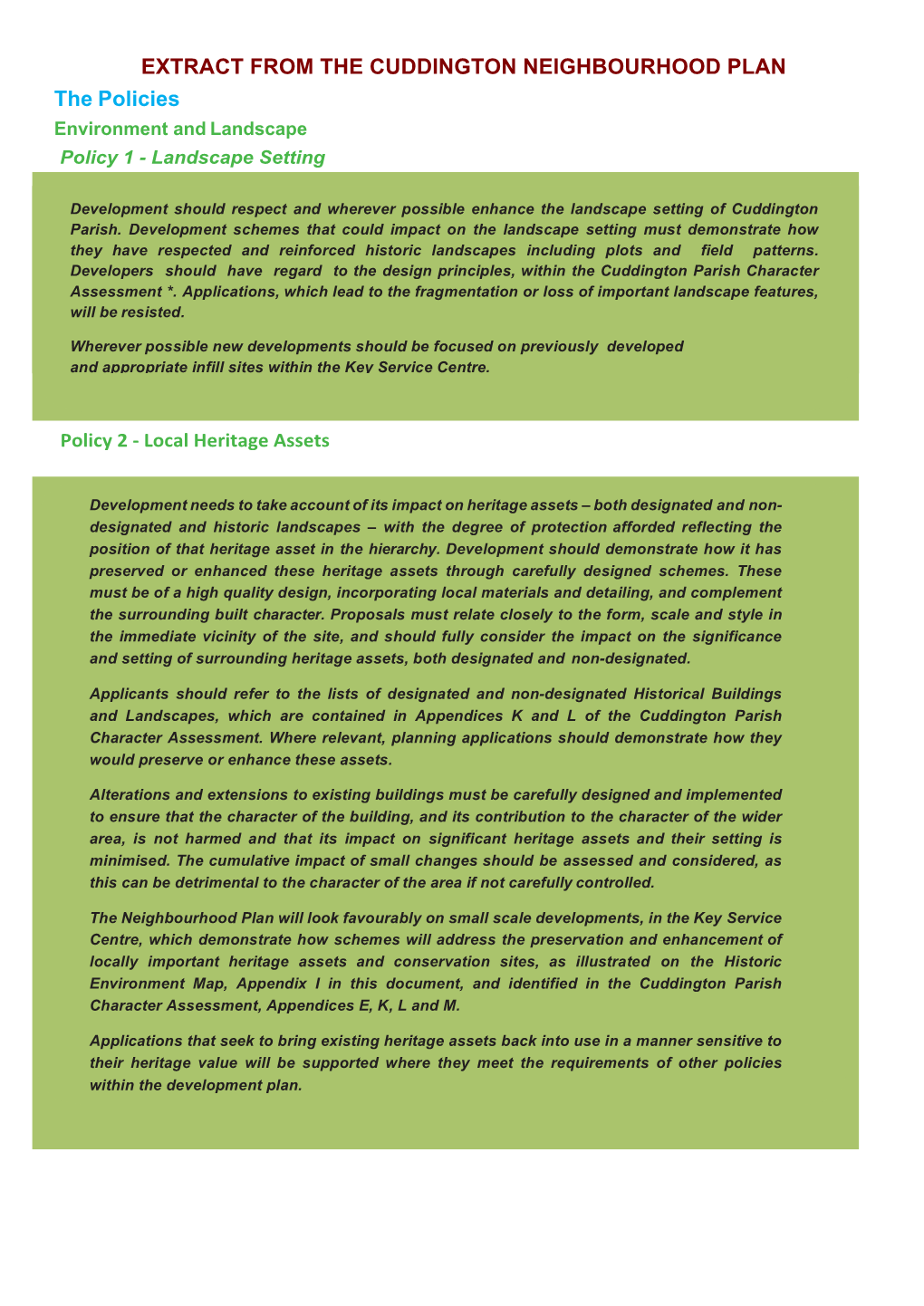 EXTRACT from the CUDDINGTON NEIGHBOURHOOD PLAN the Policies Environment and Landscape Policy 1 - Landscape Setting