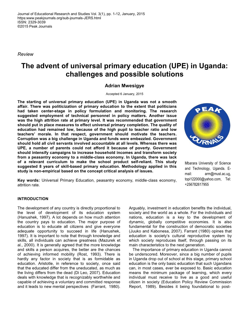 The Advent of Universal Primary Education (UPE) in Uganda: Challenges and Possible Solutions