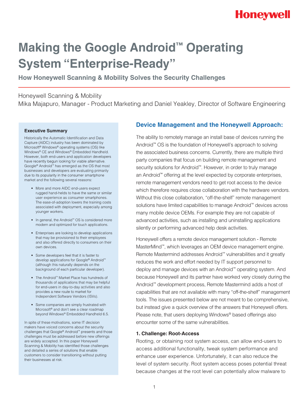 Making the Google Android™ Operating System “Enterprise-Ready” How Honeywell Scanning & Mobility Solves the Security Challenges