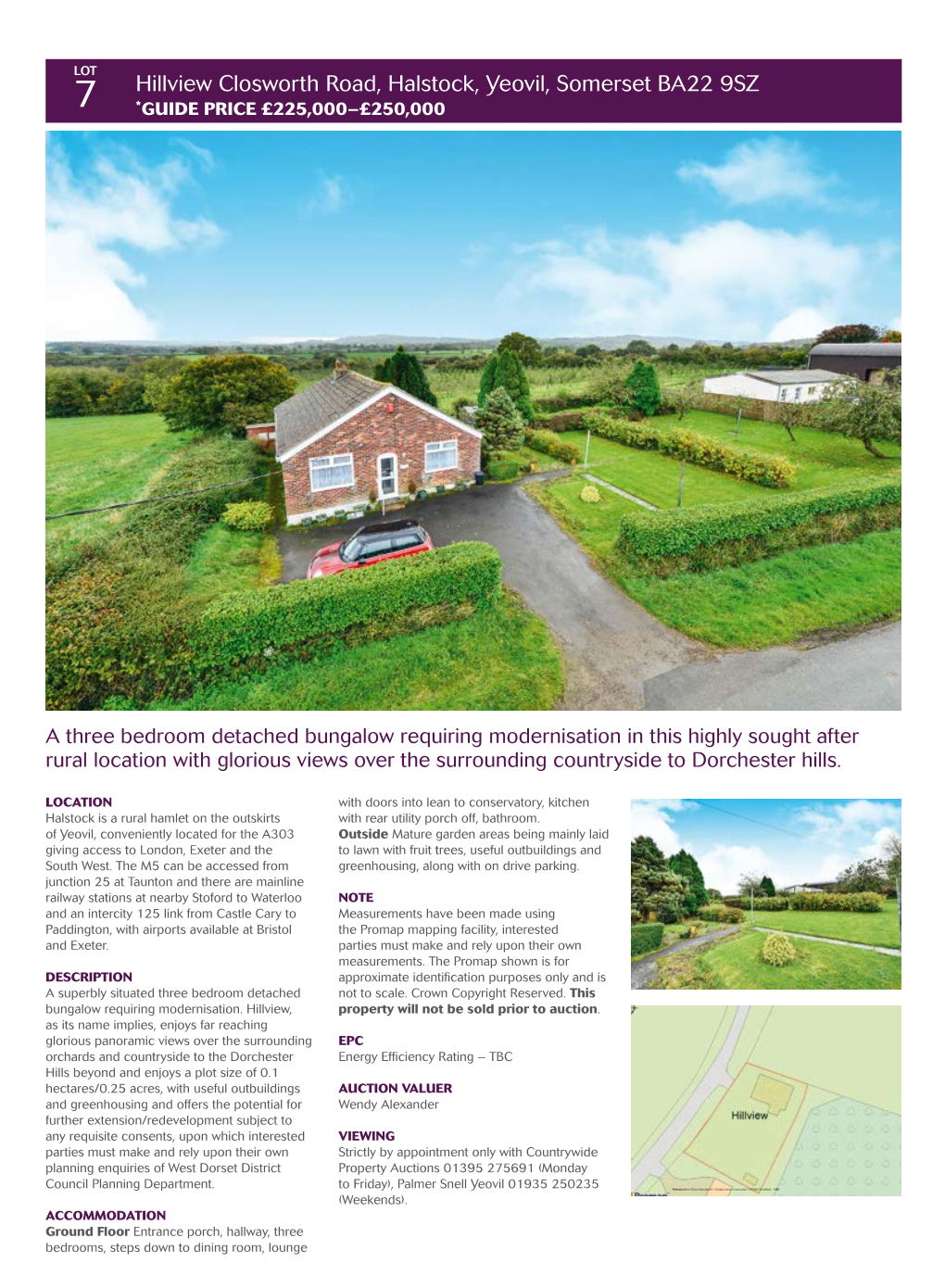 Hillview Closworth Road, Halstock, Yeovil, Somerset BA22 9SZ 7 *GUIDE PRICE £225,000–£250,000