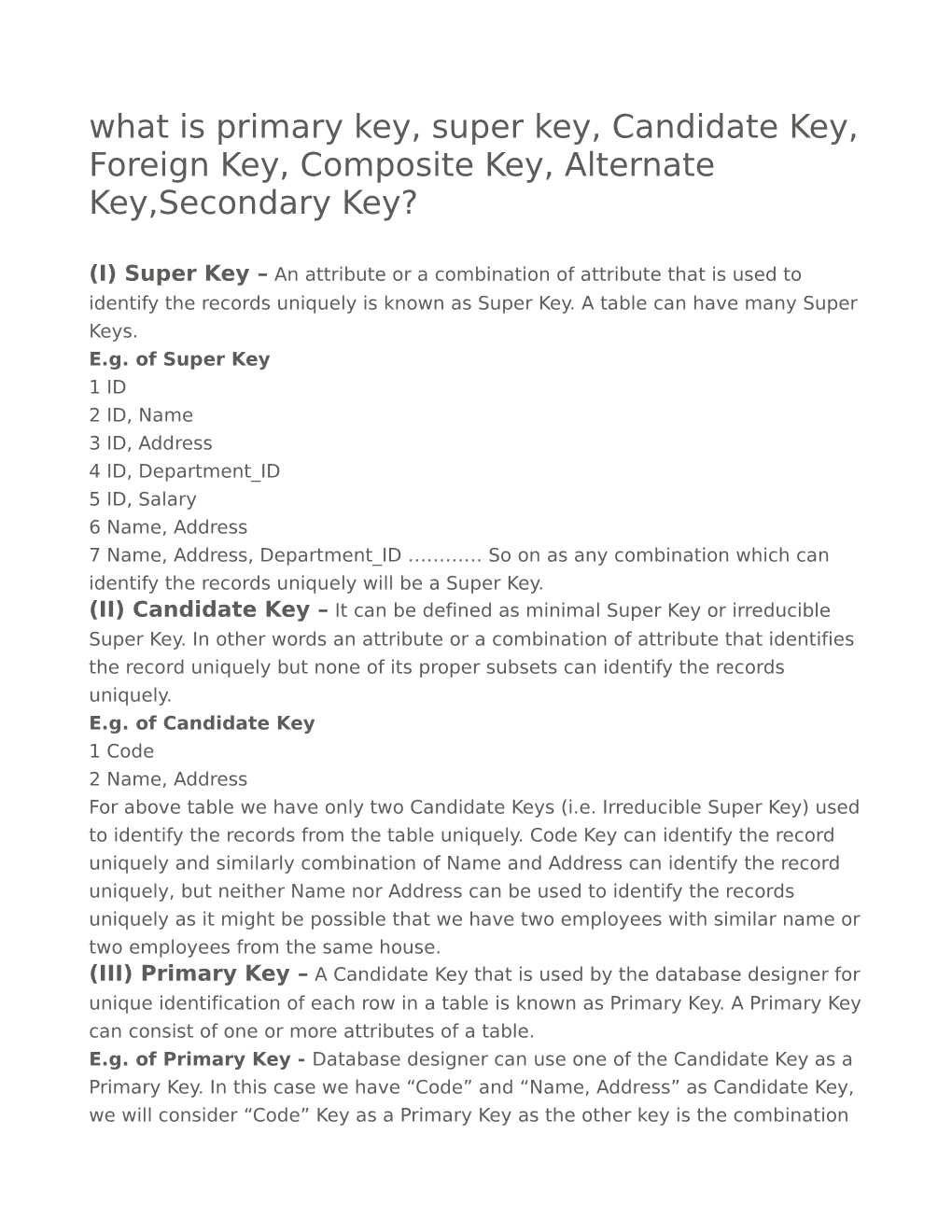 What Is Primary Key, Super Key, Candidate Key, Foreign Key, Composite Key, Alternate Key,Secondary Key?