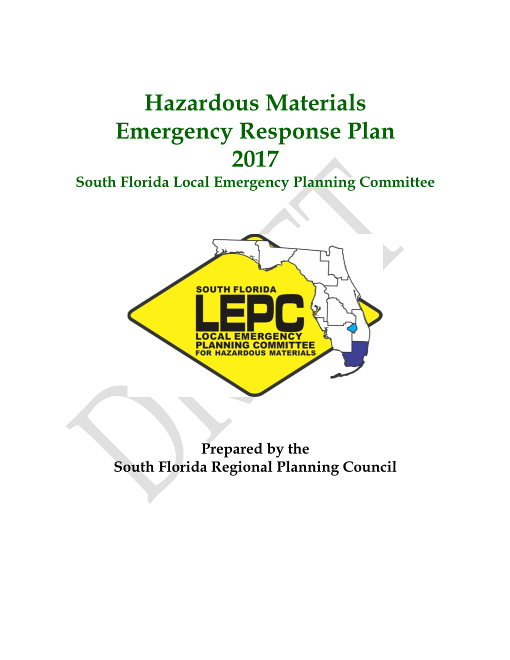 Hazardous Materials Emergency Response Plan 2017 South Florida Local Emergency Planning Committee