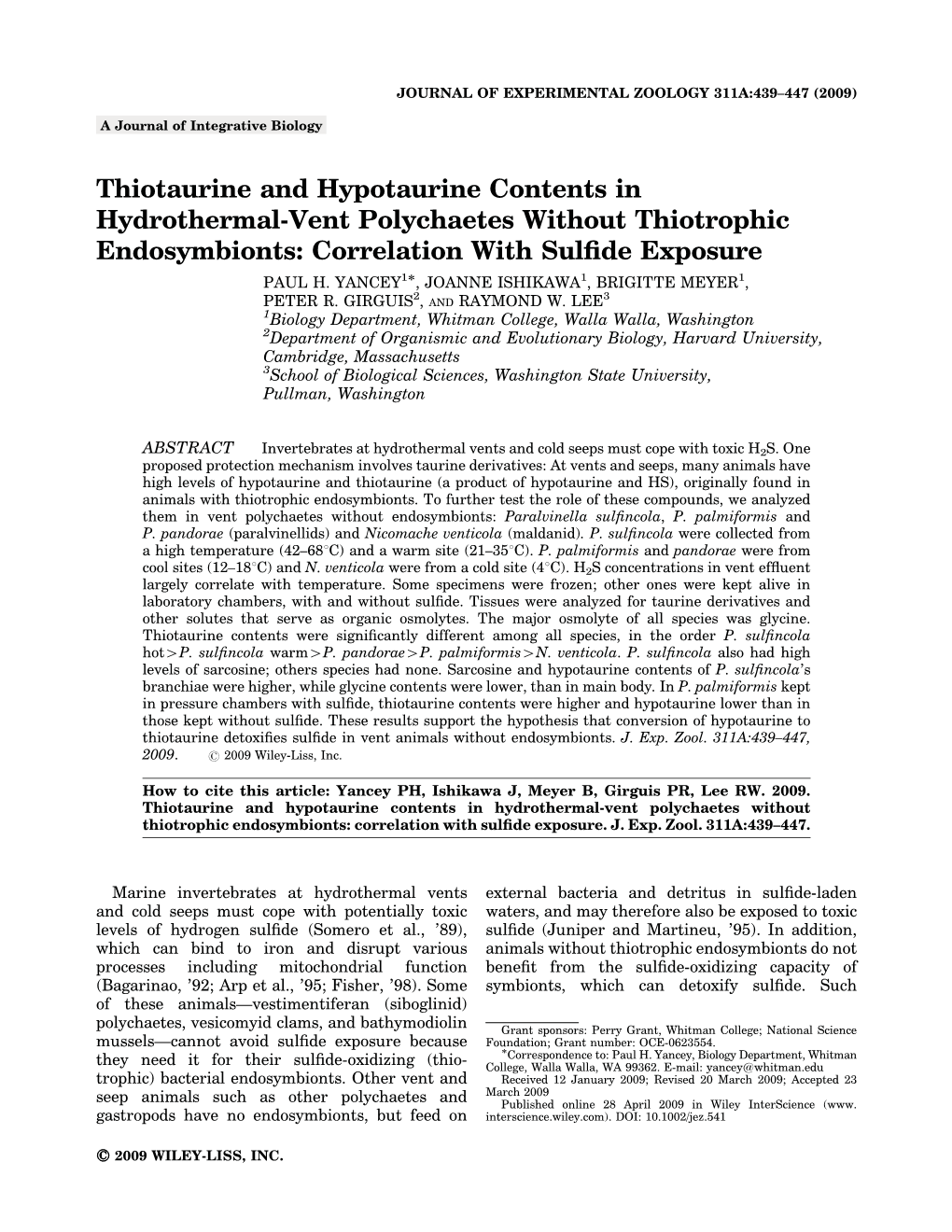 Thiotaurine and Hypotaurine Contents in Hydrothermal-Vent Polychaetes Without Thiotrophic Endosymbionts: Correlation with Sulﬁde Exposure Ã PAUL H