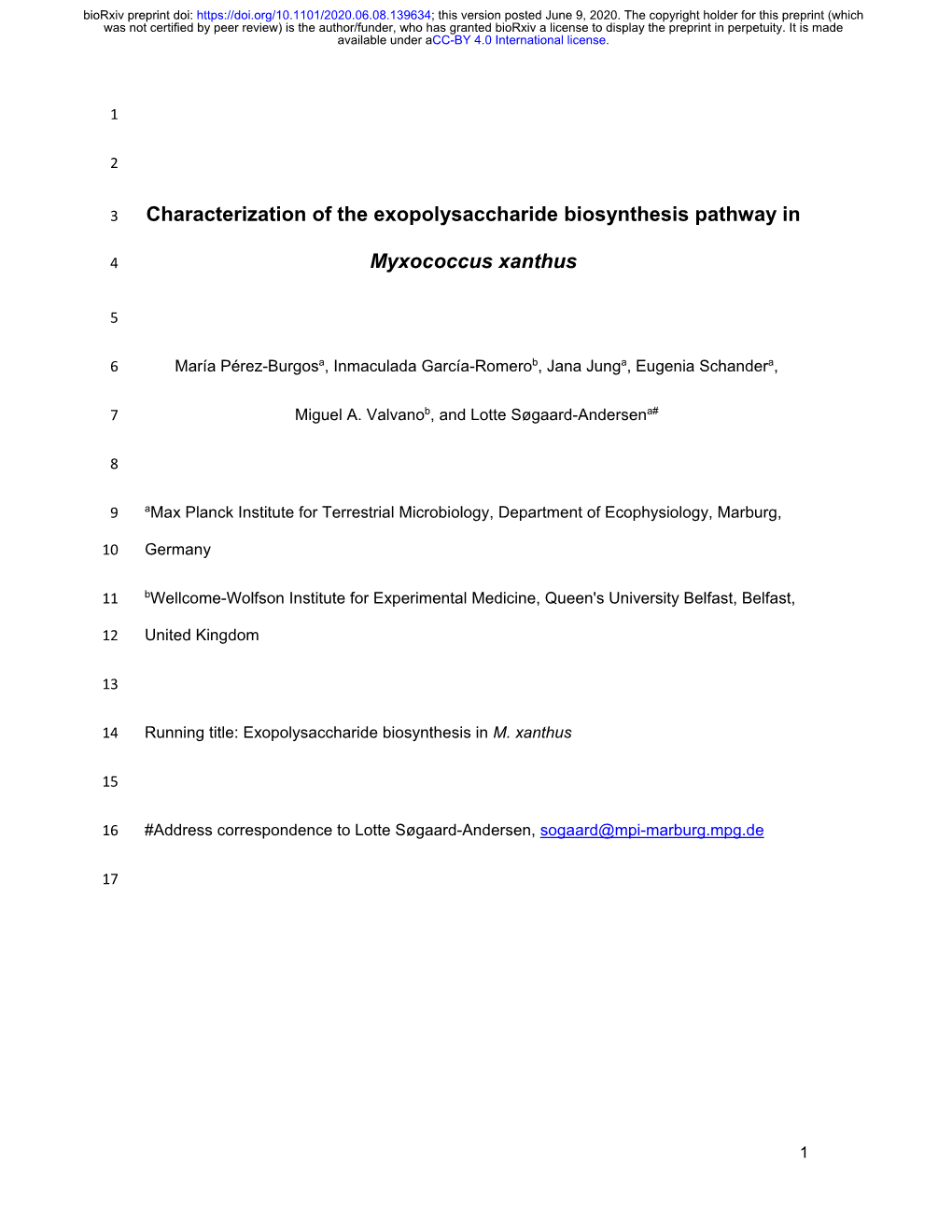 Characterization of the Exopolysaccharide Biosynthesis Pathway In