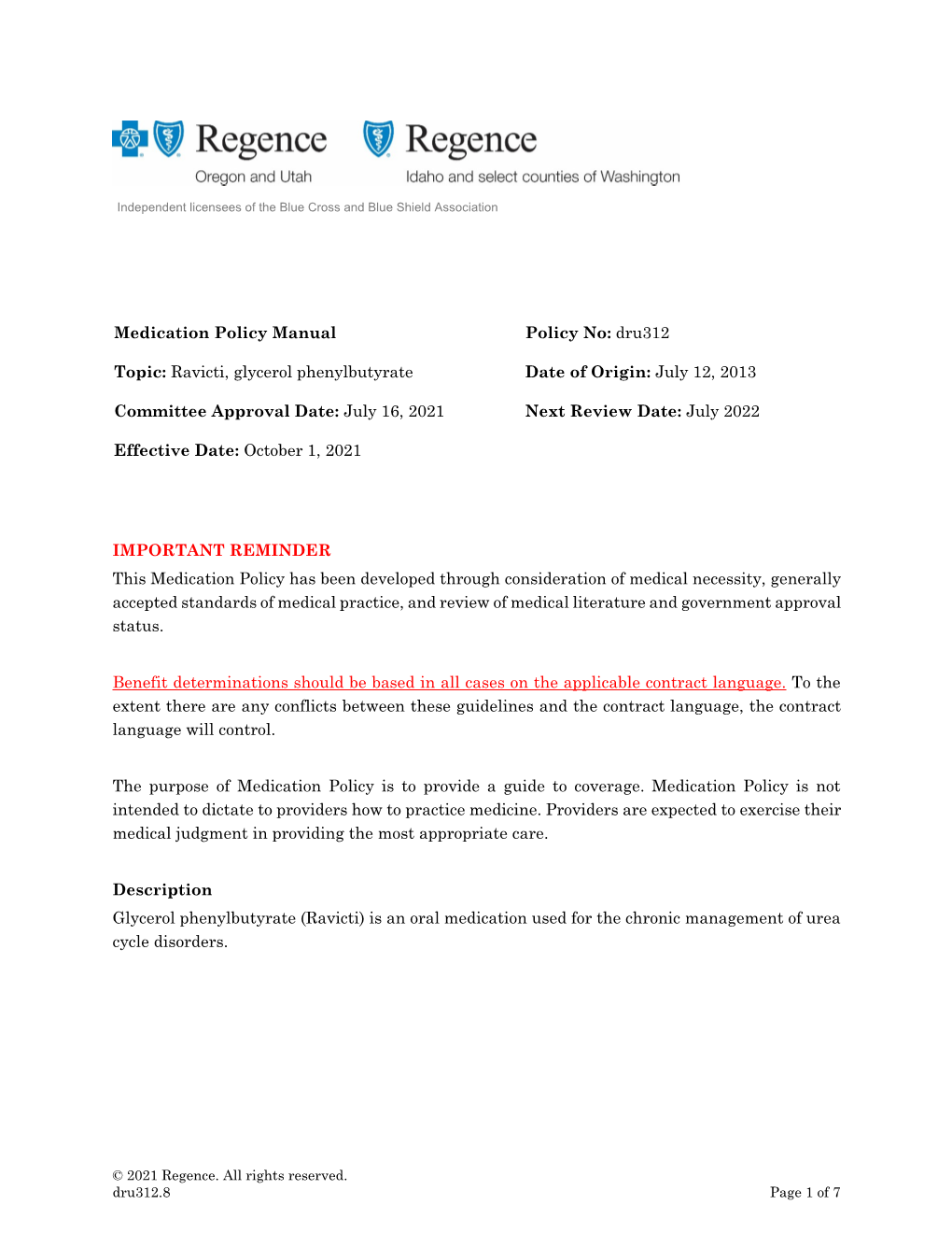 Ravicti, Glycerol Phenylbutyrate, Dru312