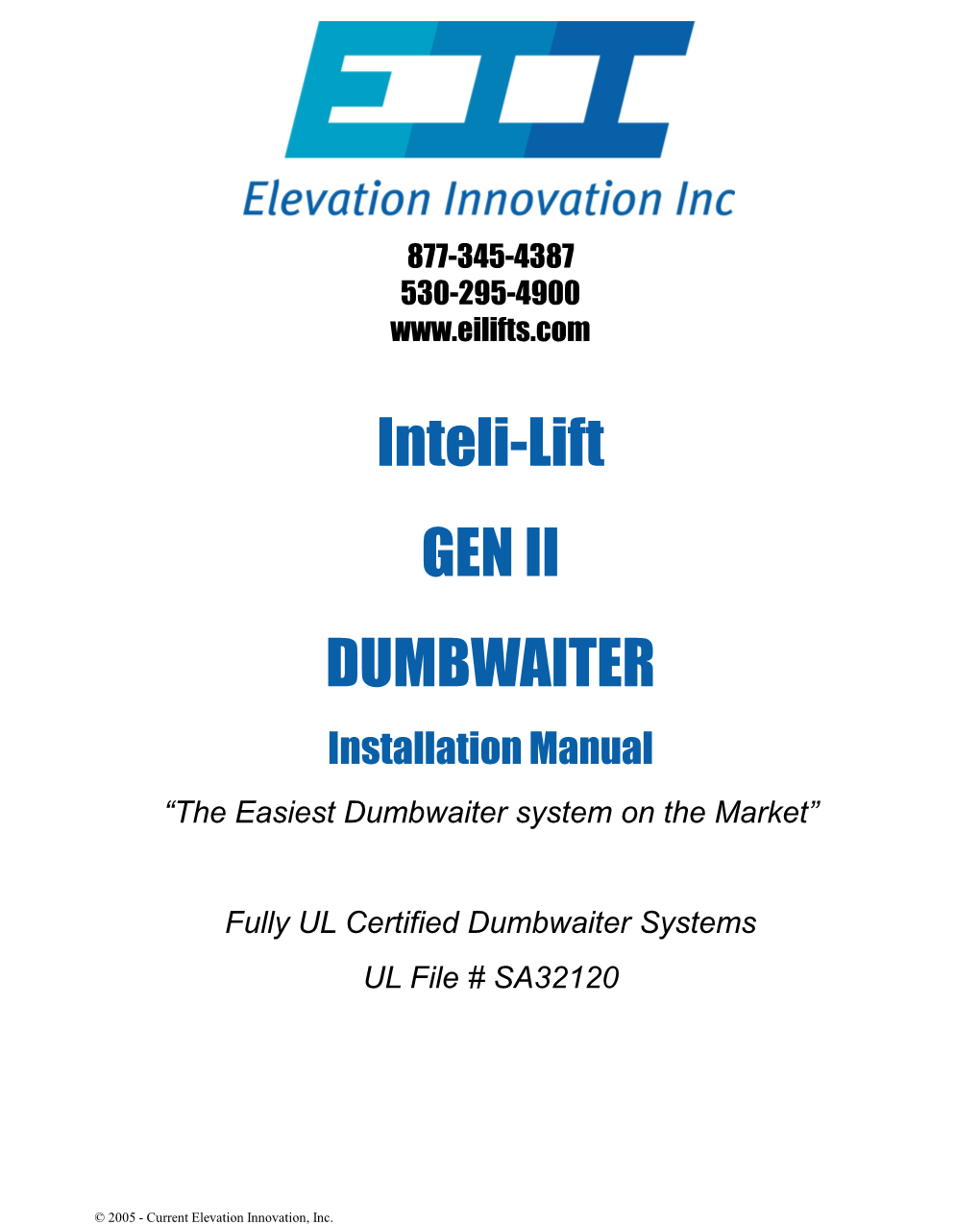 Inteli-Lift GEN II DUMBWAITER Installation Manual “The Easiest Dumbwaiter System on the Market”