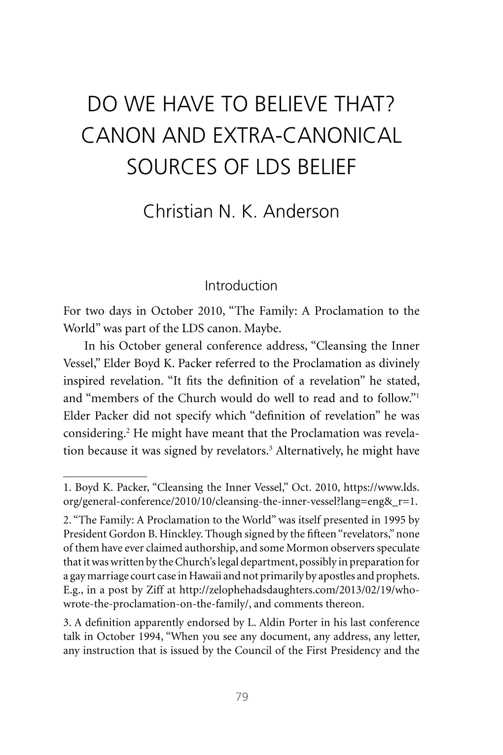 Canon and Extra-Canonical Sources of Lds Belief