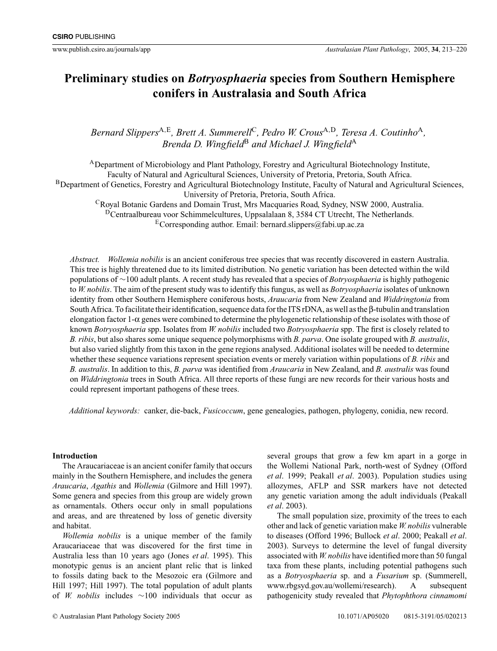 Preliminary Studies on Botryosphaeria Species from Southern Hemisphere Conifers in Australasia and South Africa