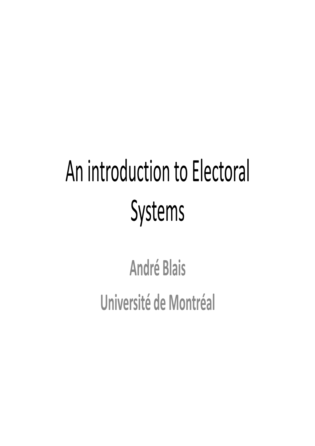 An Introduction to Electoral Systems