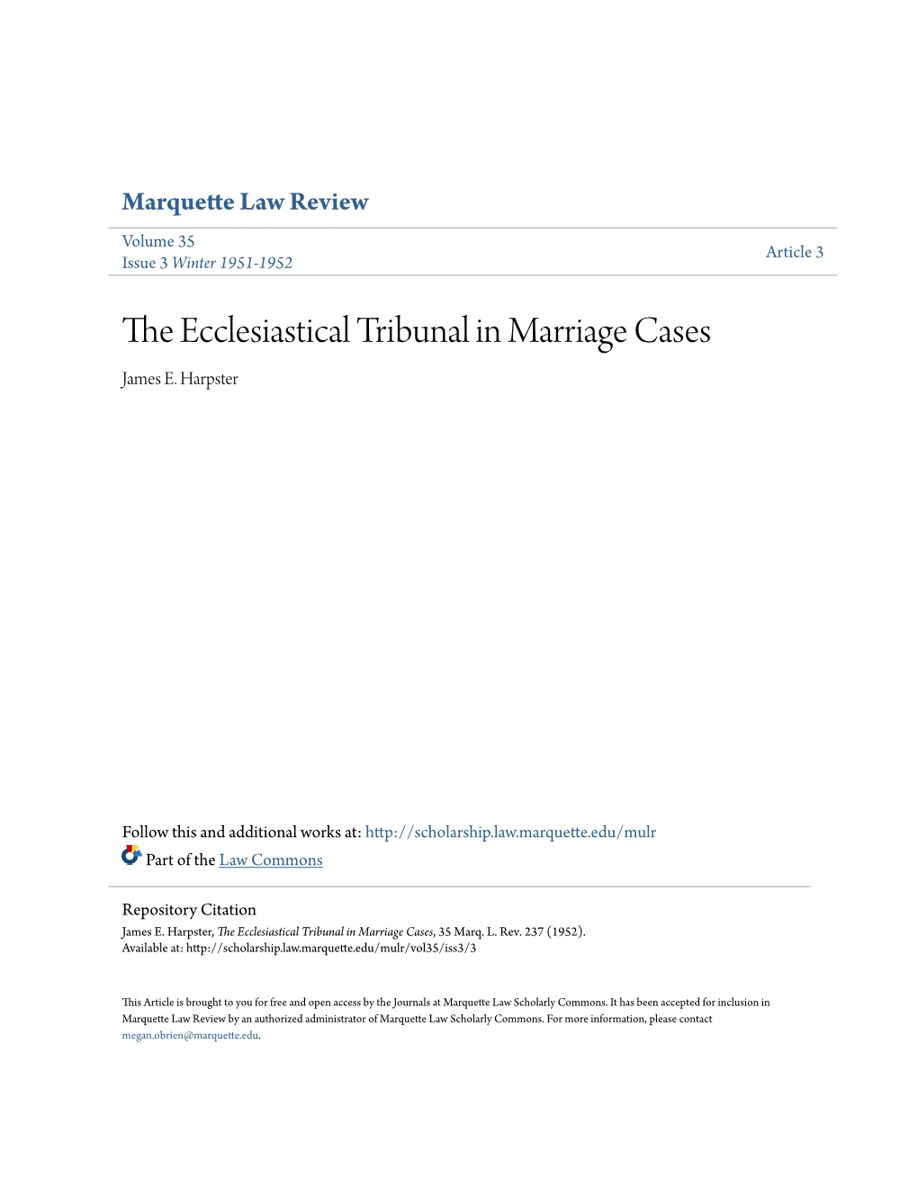 The Ecclesiastical Tribunal in Marriage Cases, 35 Marq