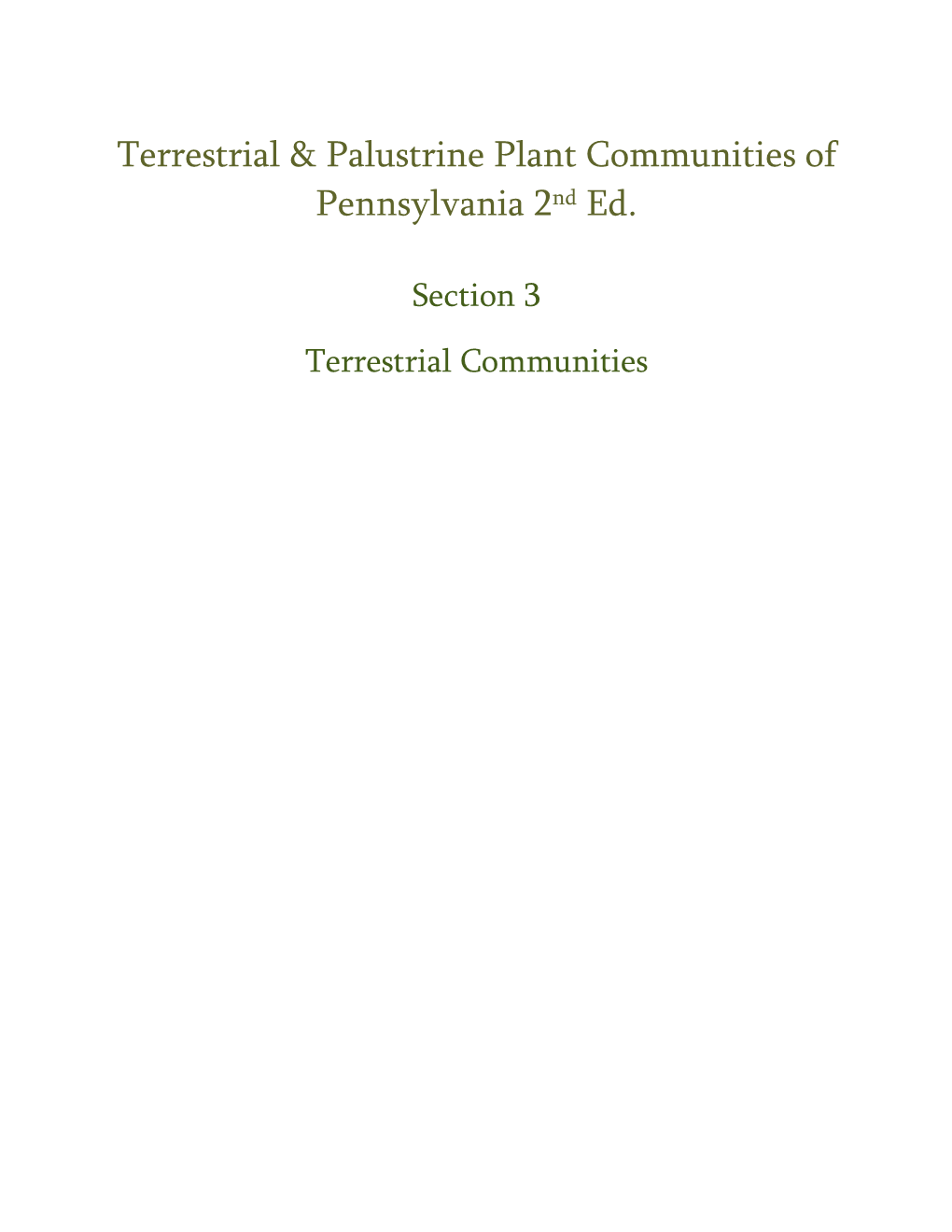 Terrestrial & Palustrine Plant Communities of Pennsylvania 2Nd