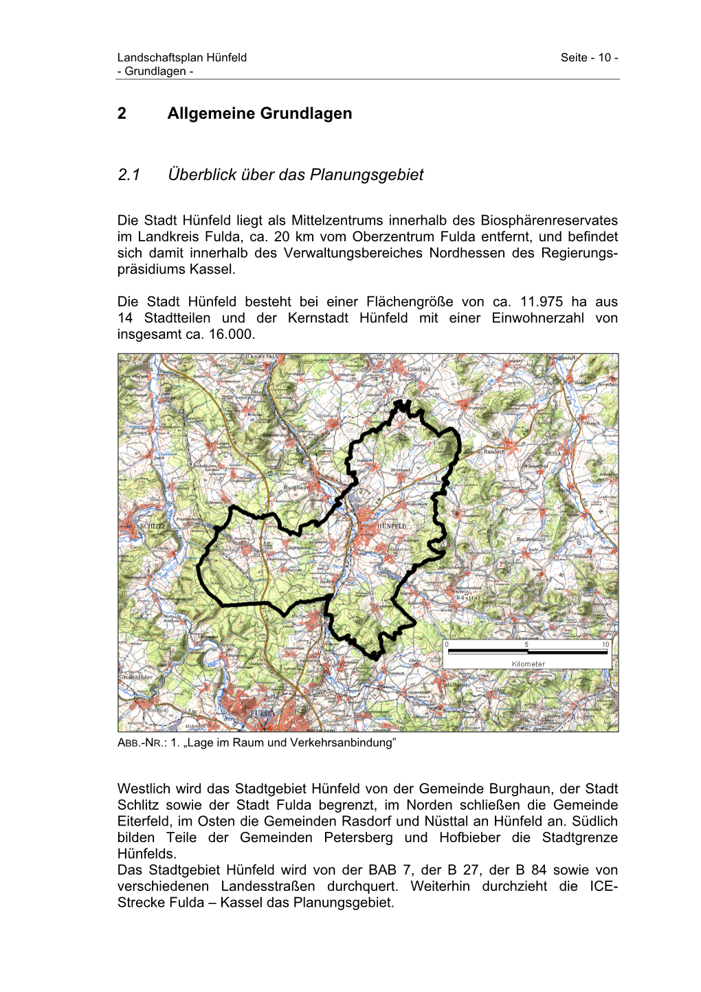 2 Allgemeine Grundlagen 2.1 Überblick Über Das Planungsgebiet