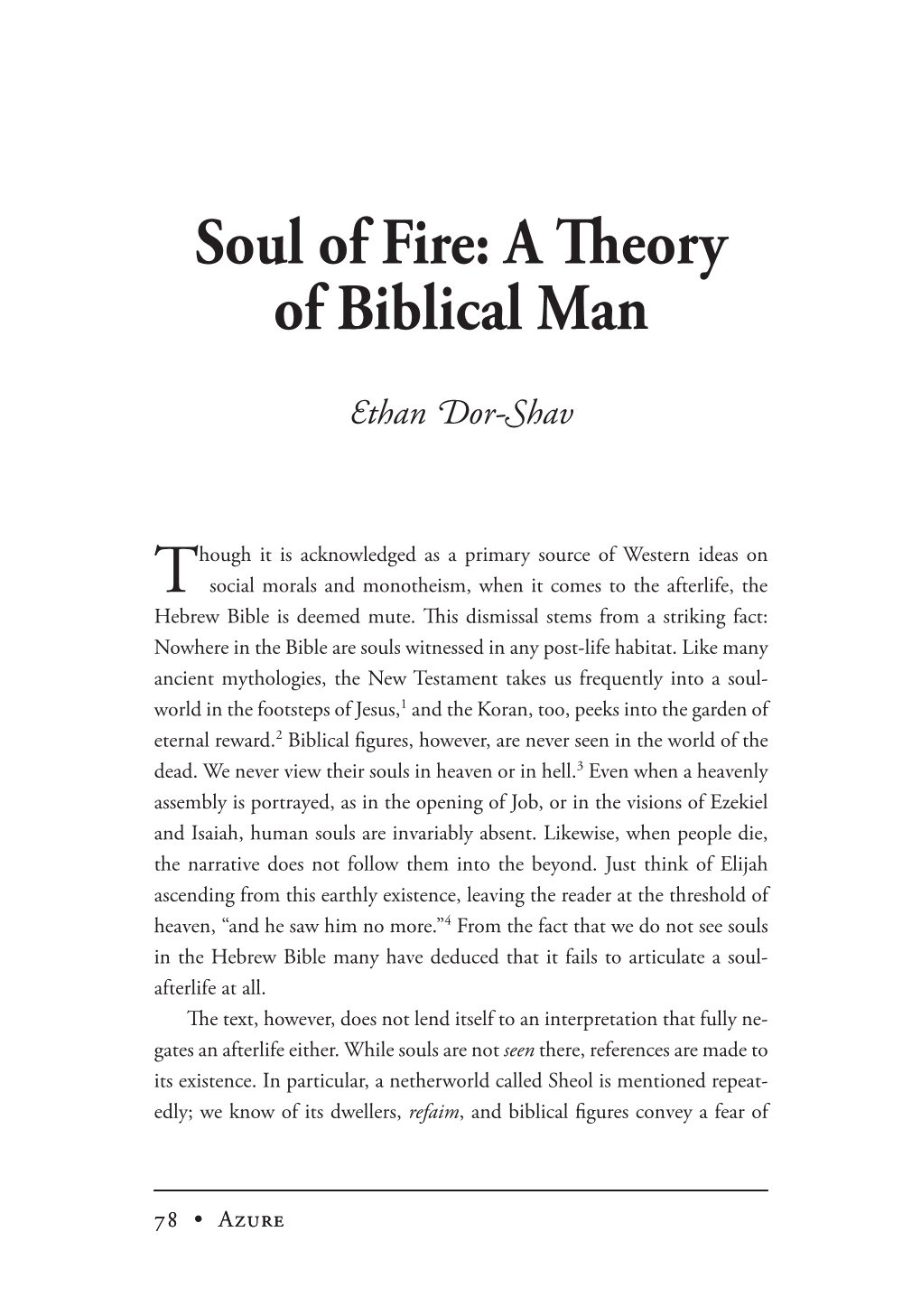 Soul of Fire: a Eory of Biblical