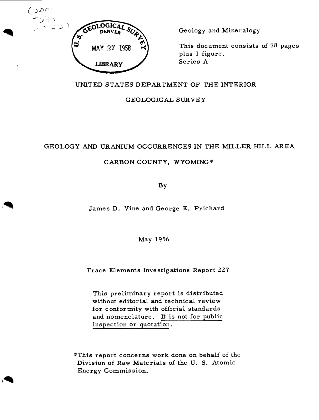 Geology and Mineralogy This Document Consists of 78 Pages Plus