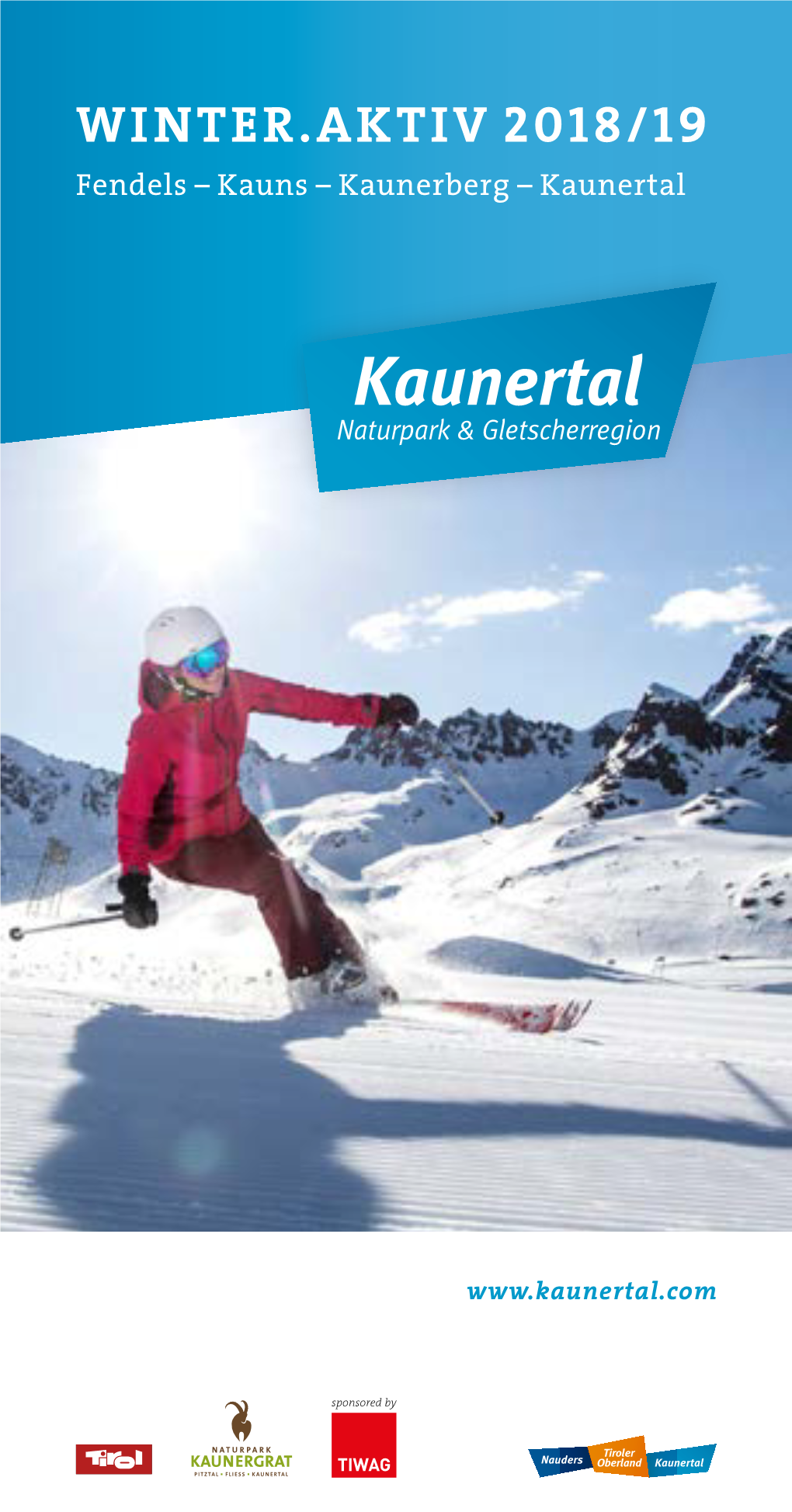 WINTER.AKTIV 2018/19 Fendels – Kauns – Kaunerberg – Kaunertal