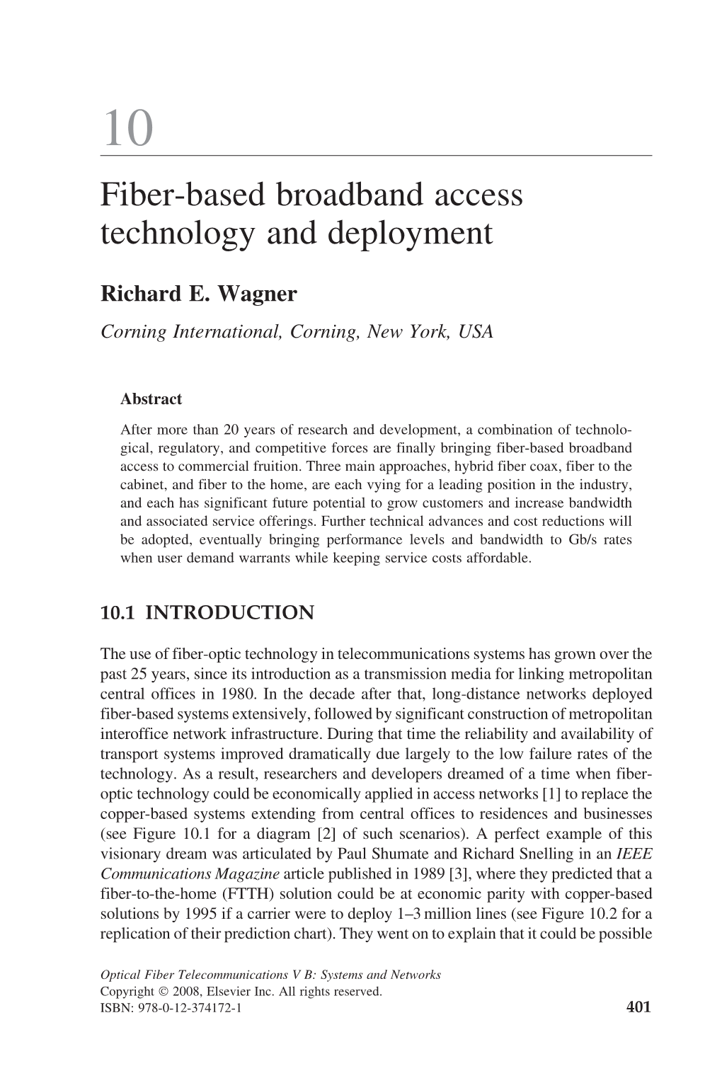 Fiber-Based Broadband Access Technology and Deployment