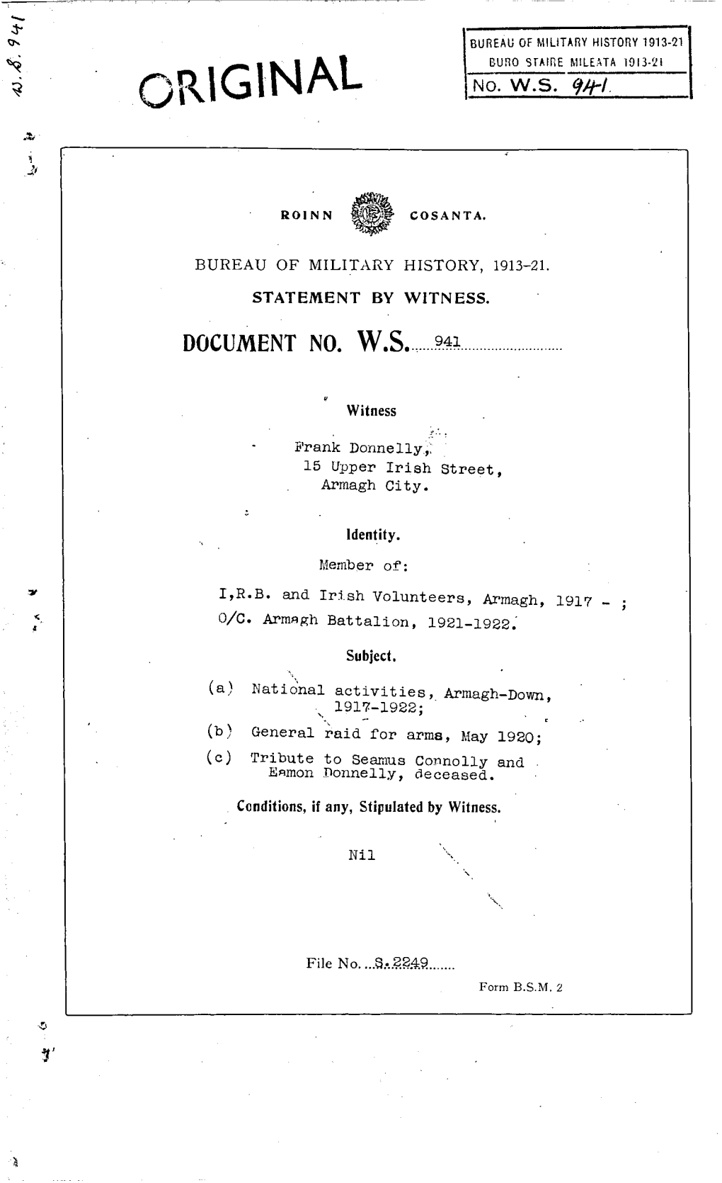 ROINN COSANTA BUREAU of MILITARY HISTORY, 1913-21. STATEMENT by WITNESS. DOCUMENT NO. W.S. 941 Witness Frank Donnelly, 15 Upper