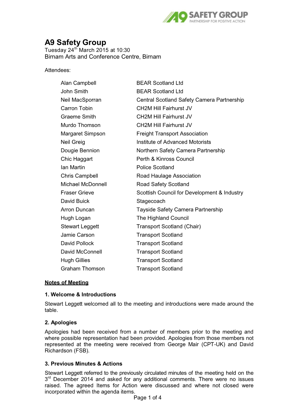 A9 Safety Group Tuesday 24Th March 2015 at 10:30 Birnam Arts and Conference Centre, Birnam