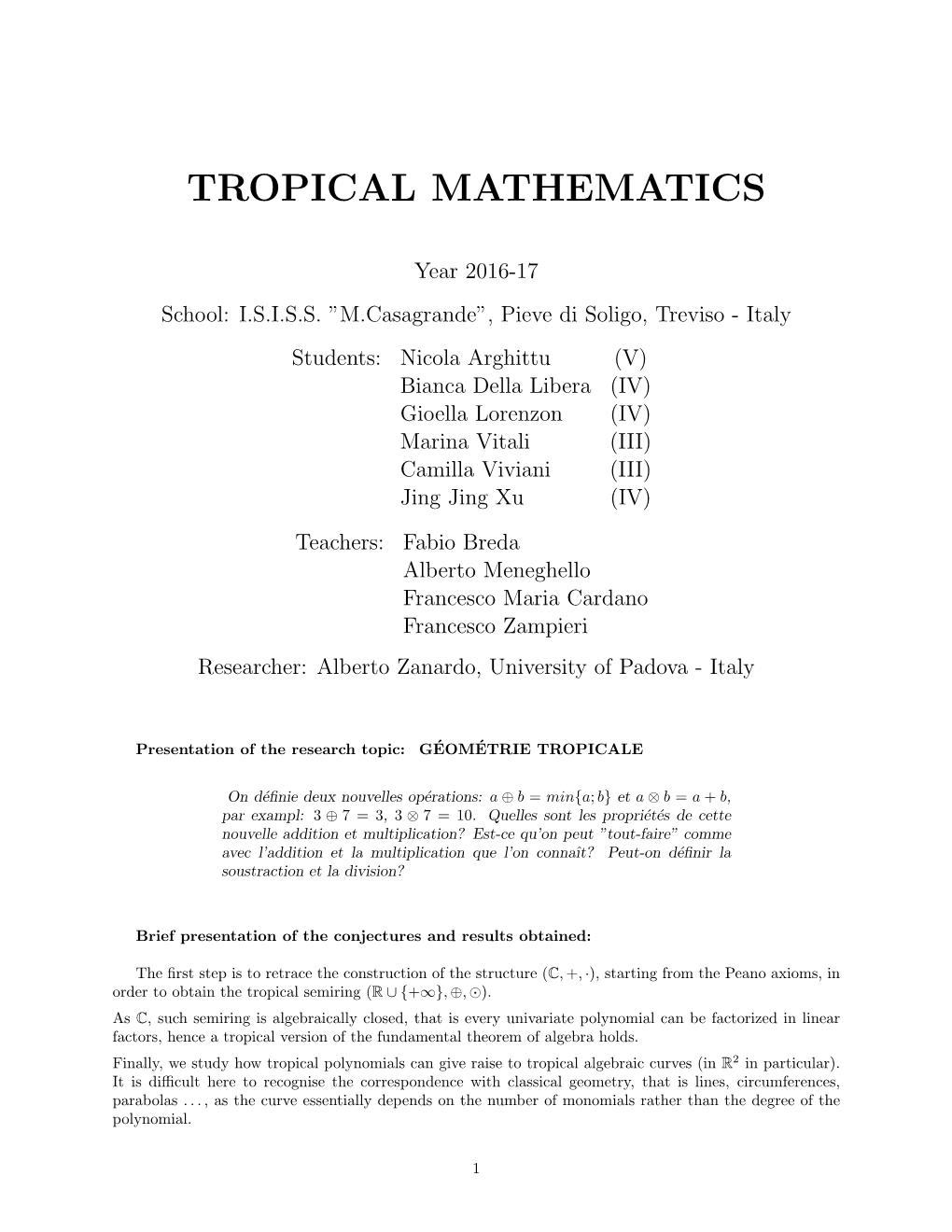 Tropical Mathematics