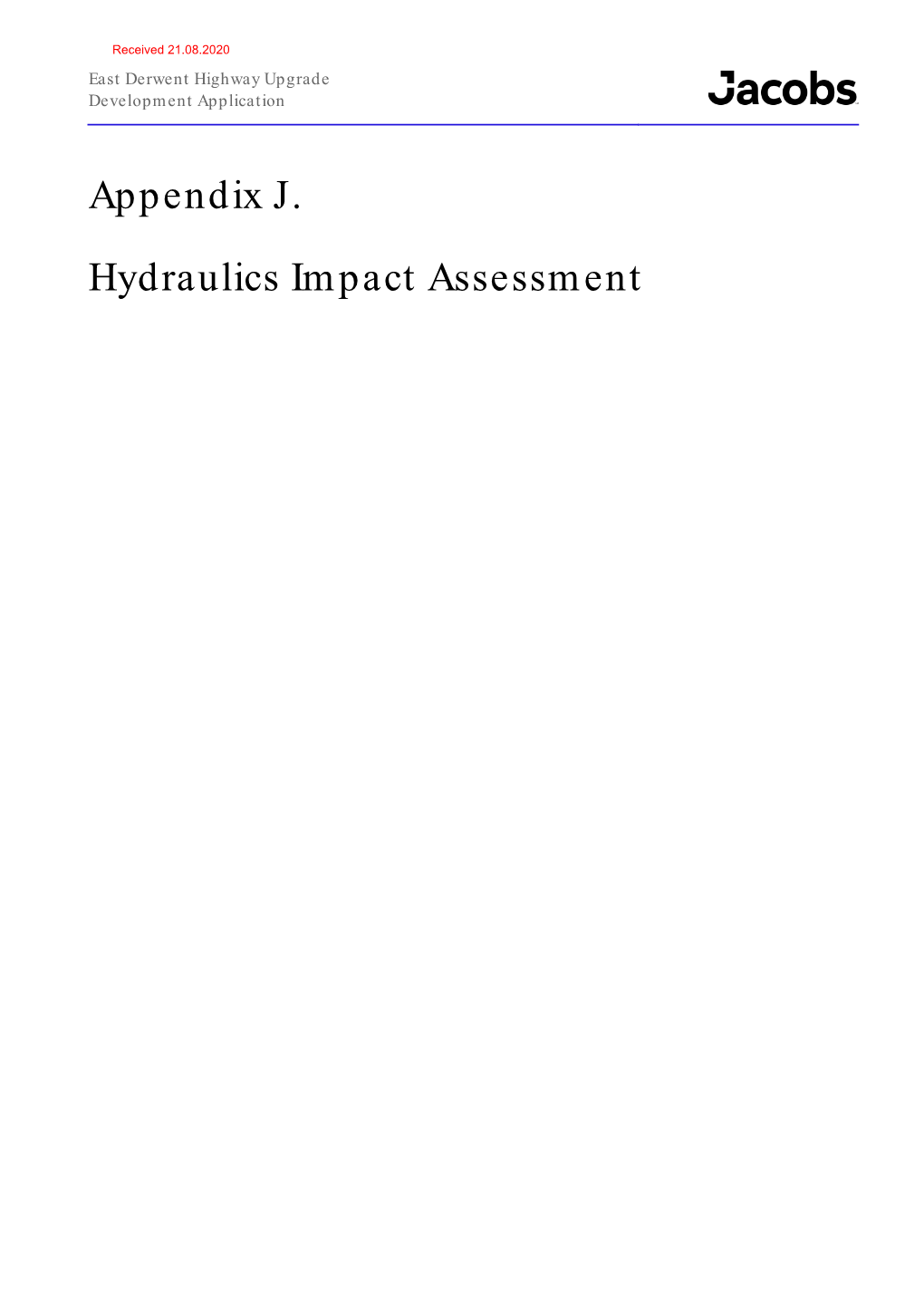 Appendix J. Hydraulics Impact Assessment