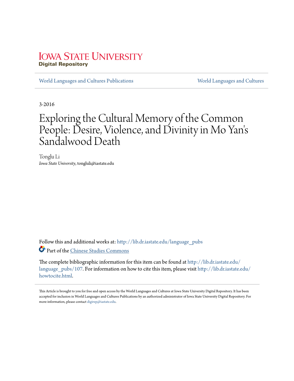 Exploring the Cultural Memory of the Common People: Desire, Violence, and Divinity in Mo Yan's Sandalwood Death Tonglu Li Iowa State University, Tongluli@Iastate.Edu