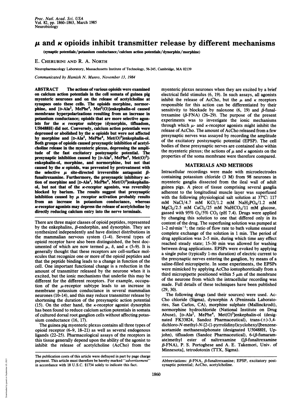 U and K Opioids Inhibit Transmitter Release by Different Mechanisms (Synaptic Potentials/Potassium Conductance/Calcium Action Potentials/Dynorphin/Morphine) E