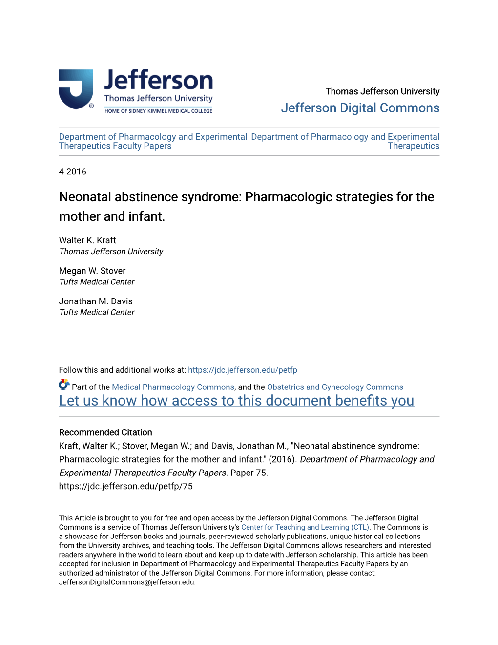 Neonatal Abstinence Syndrome: Pharmacologic Strategies for the Mother and Infant