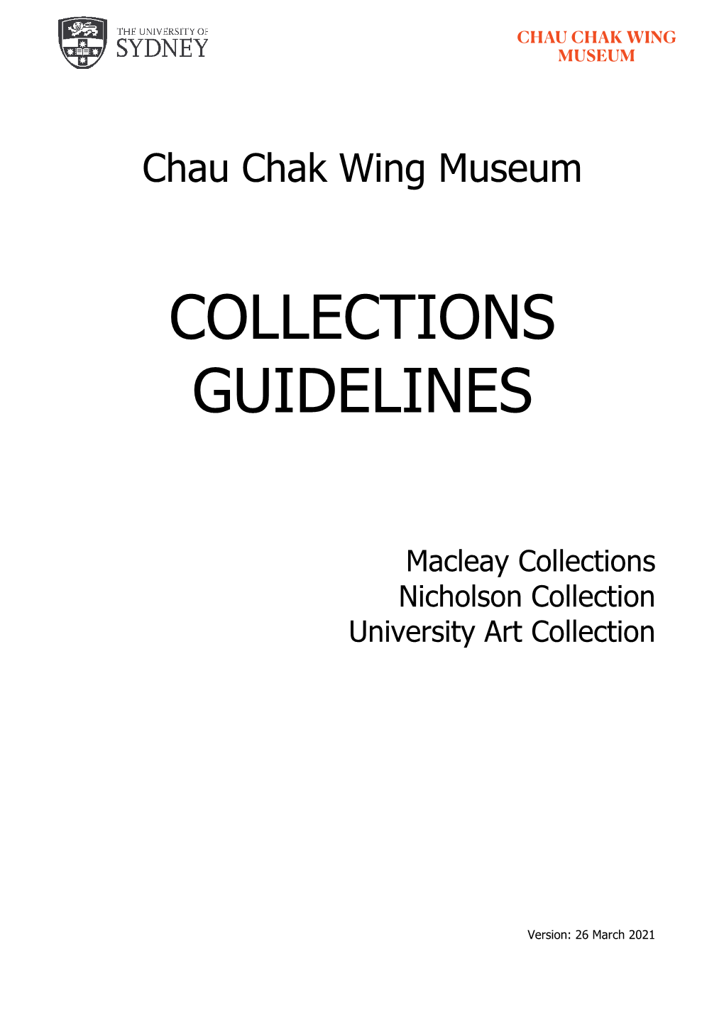 CCWM Collections Guidelines Will Be Reviewed Every Five Years and on an Ad Hoc Basis If Required