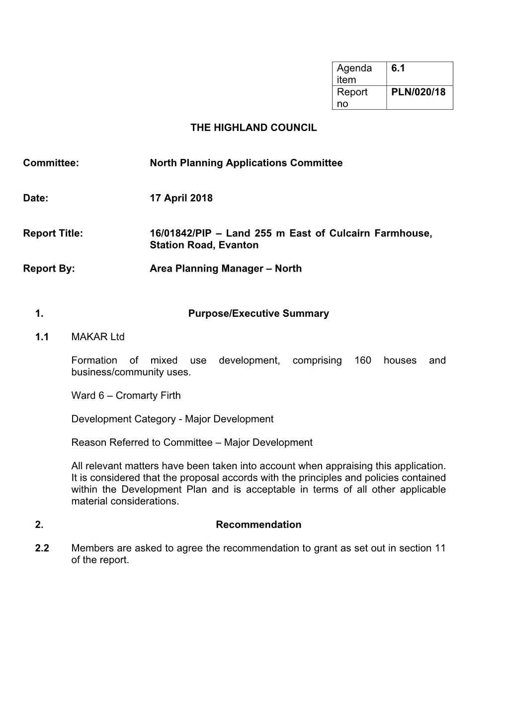 Formation of Mixed Used Development Comprising 160 Houses at Land 255