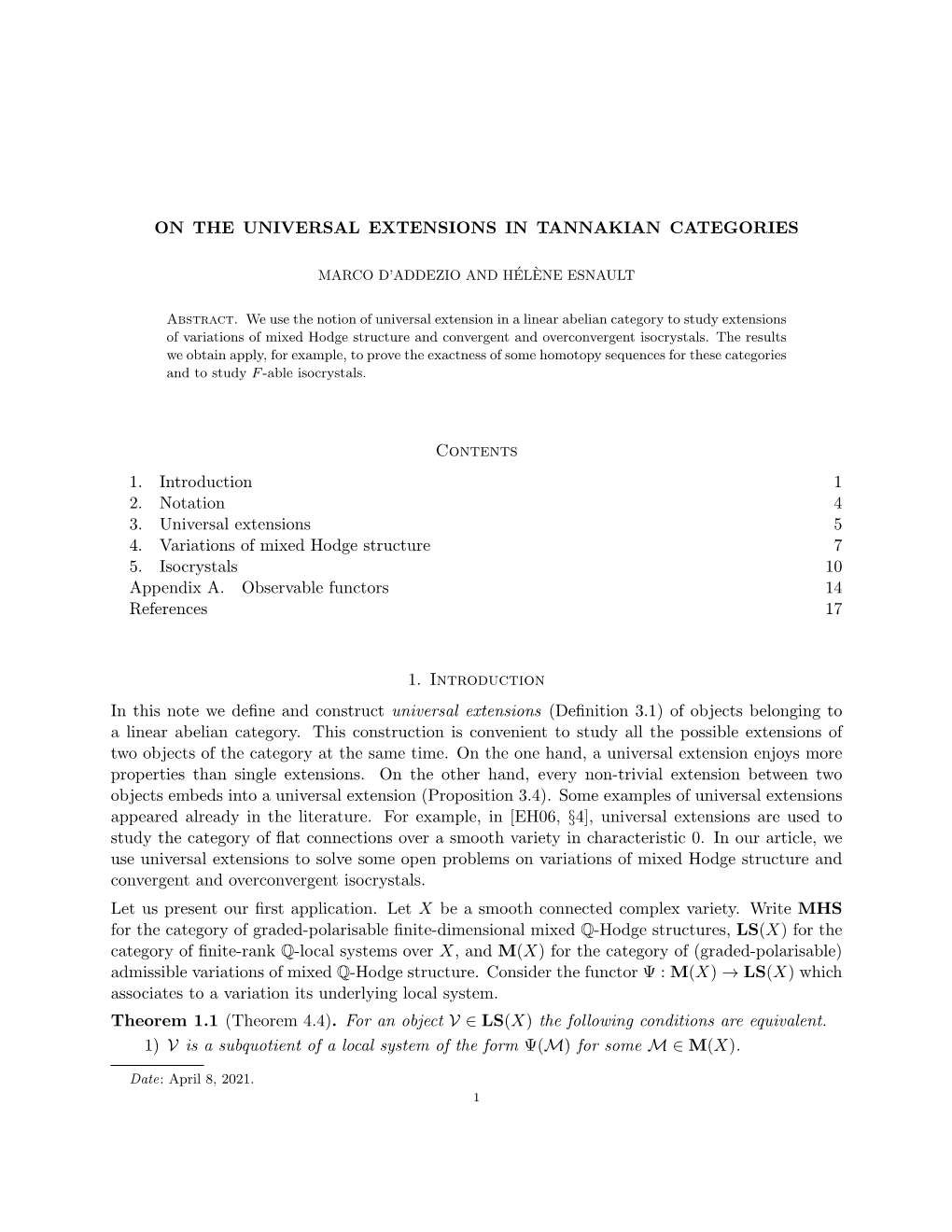 ON the UNIVERSAL EXTENSIONS in TANNAKIAN CATEGORIES Contents 1. Introduction 1 2. Notation 4 3. Universal Extensions 5 4. Variat