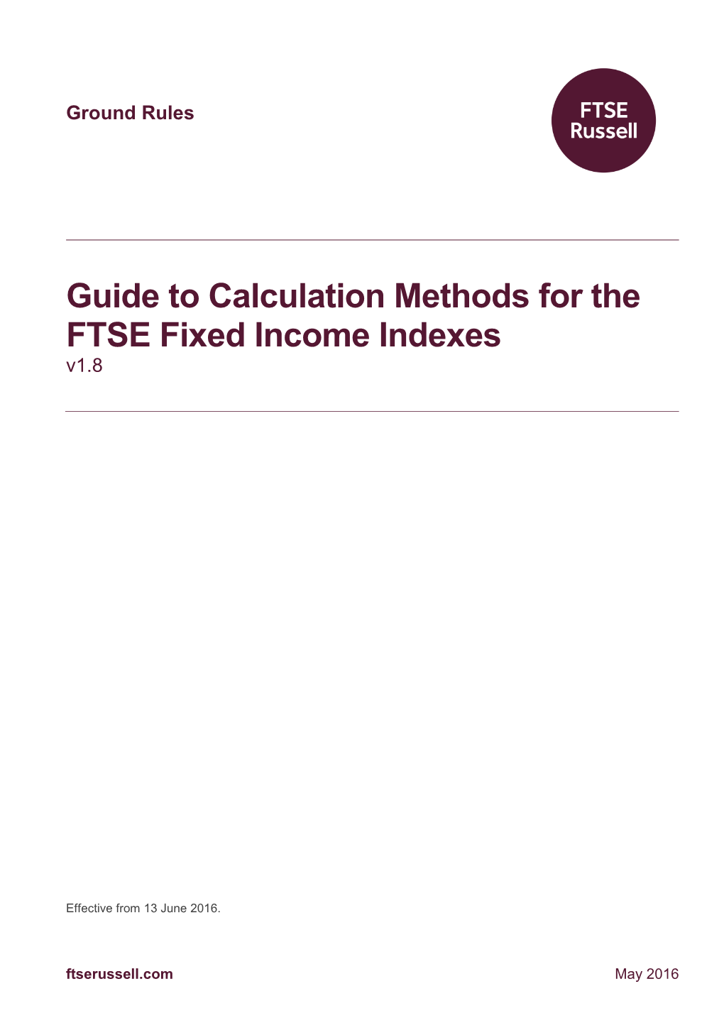 Guide to Calculation Methods for the FTSE Fixed Income Indexes V1.8